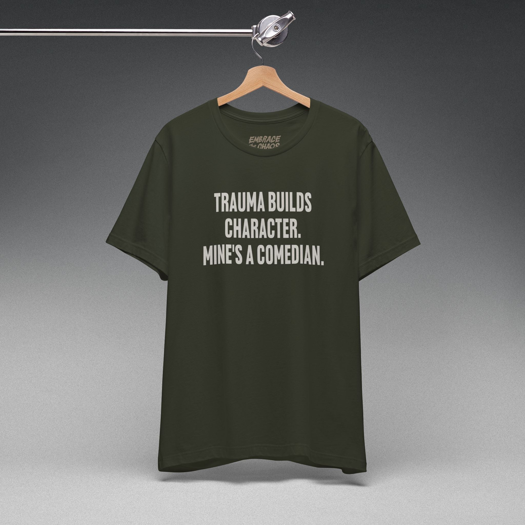 TRAUMA MADE ME FUNNIER TEE