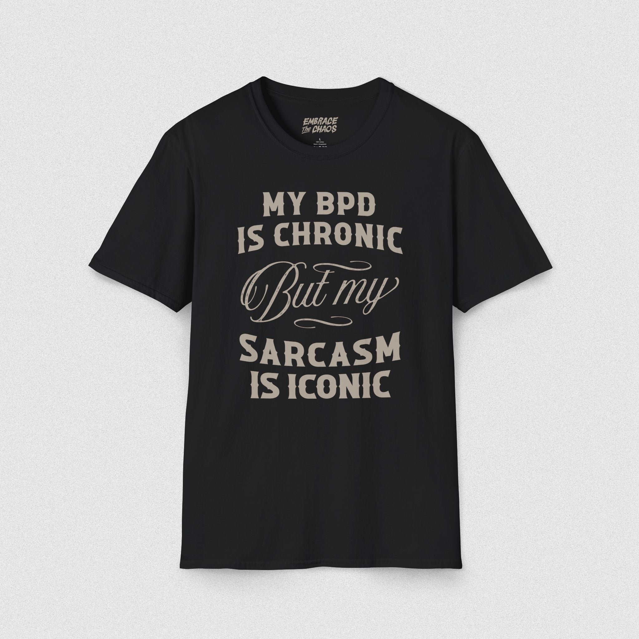 BPD ✦ SARCASM IS ICONIC T-SHIRT