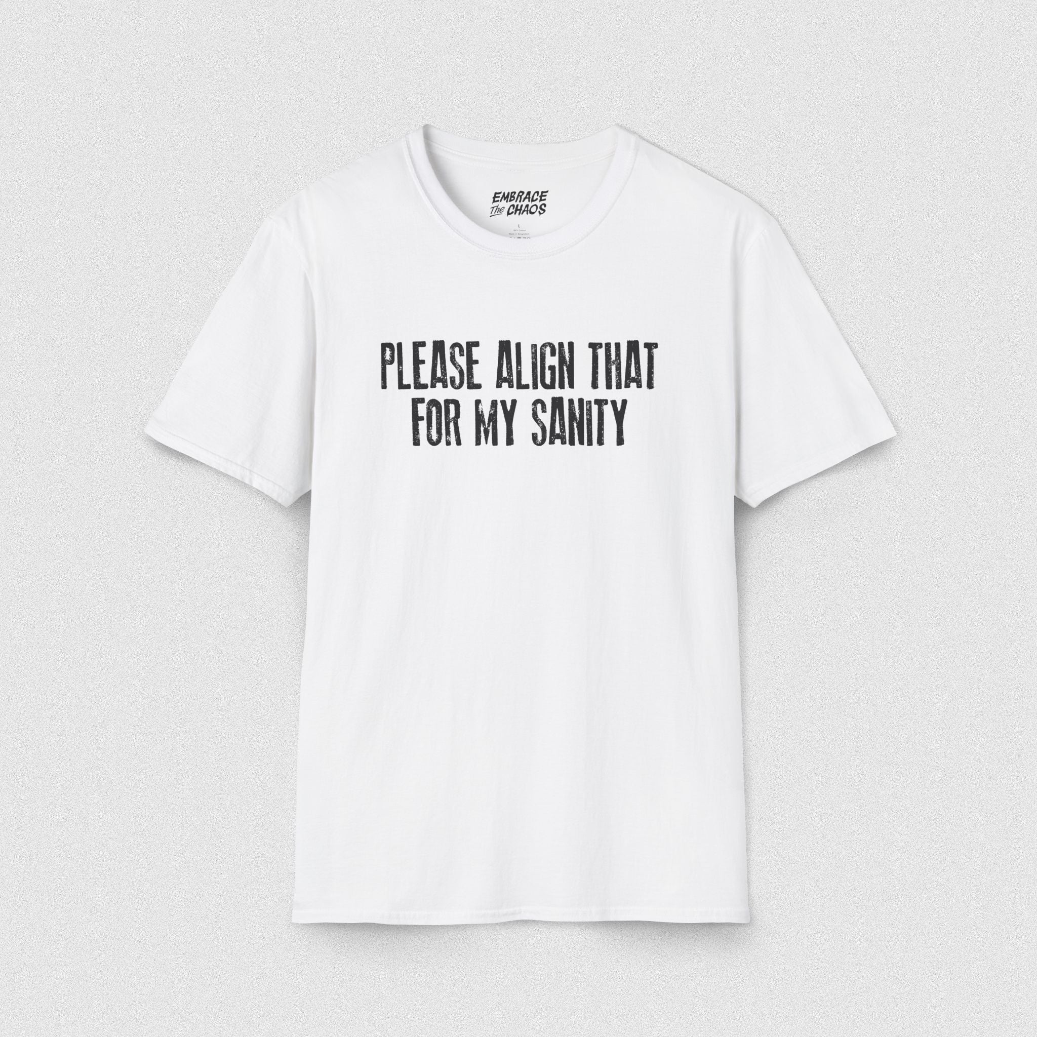 PLEASE ALIGN THAT TEE