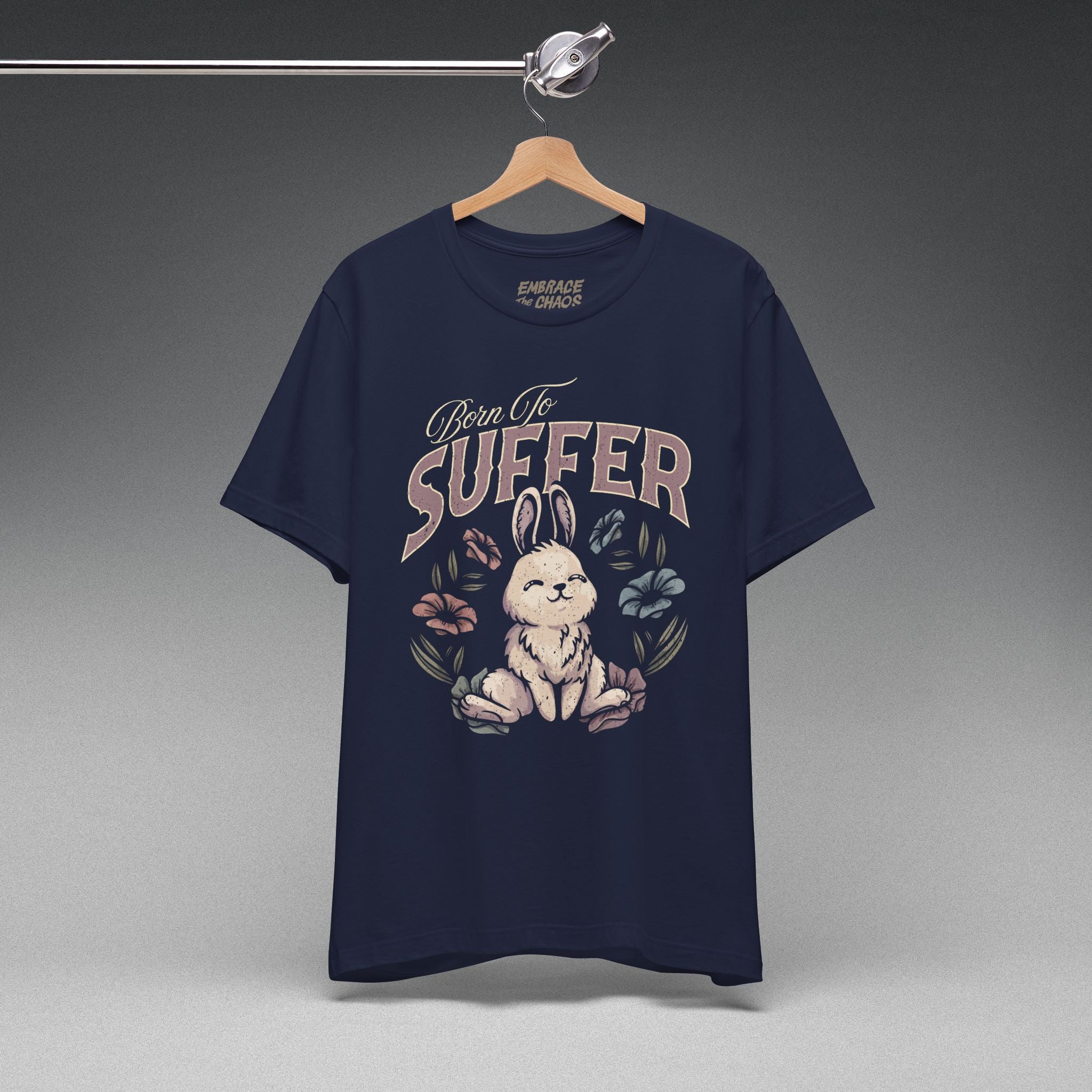 BORN TO SUFFER TEE
