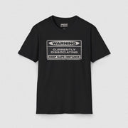 WARNING! T-SHIRT