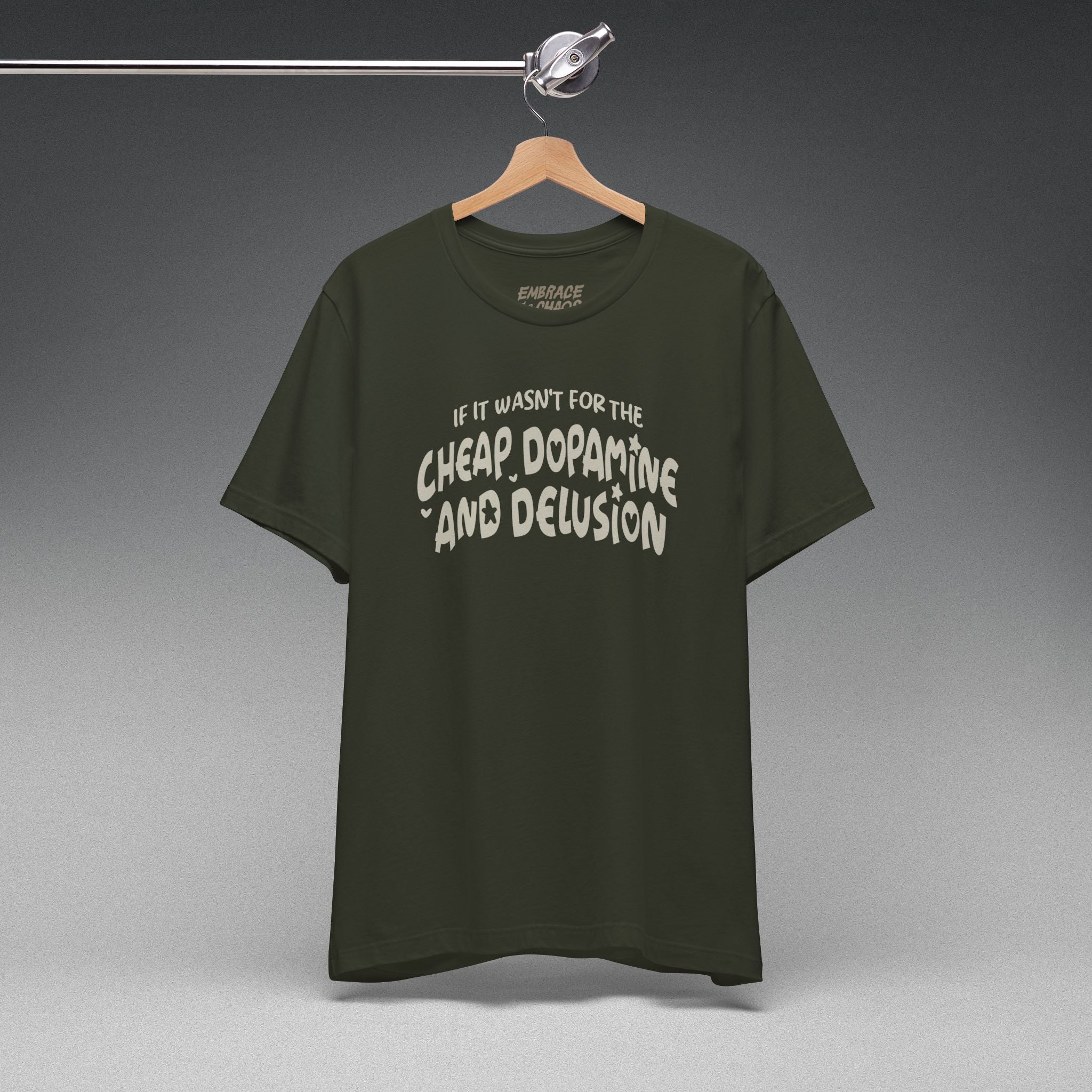 CHEAP DOPAMINE AND DELUSION TEE