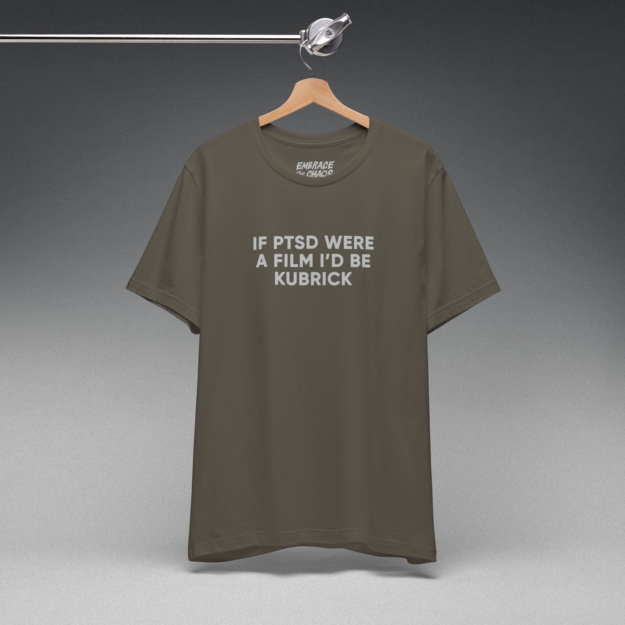 IF PTSD WERE... T-SHIRT