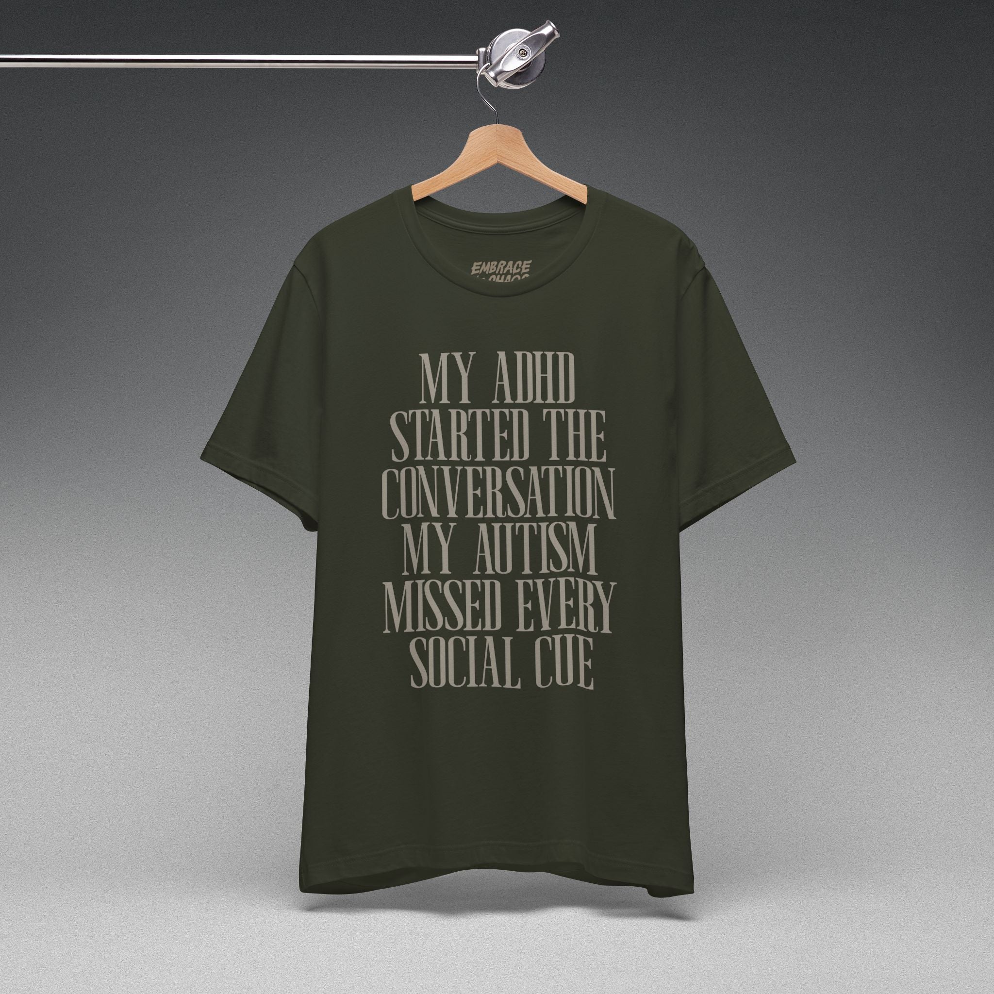 I MISSED EVERY SOCIAL CUE TEE