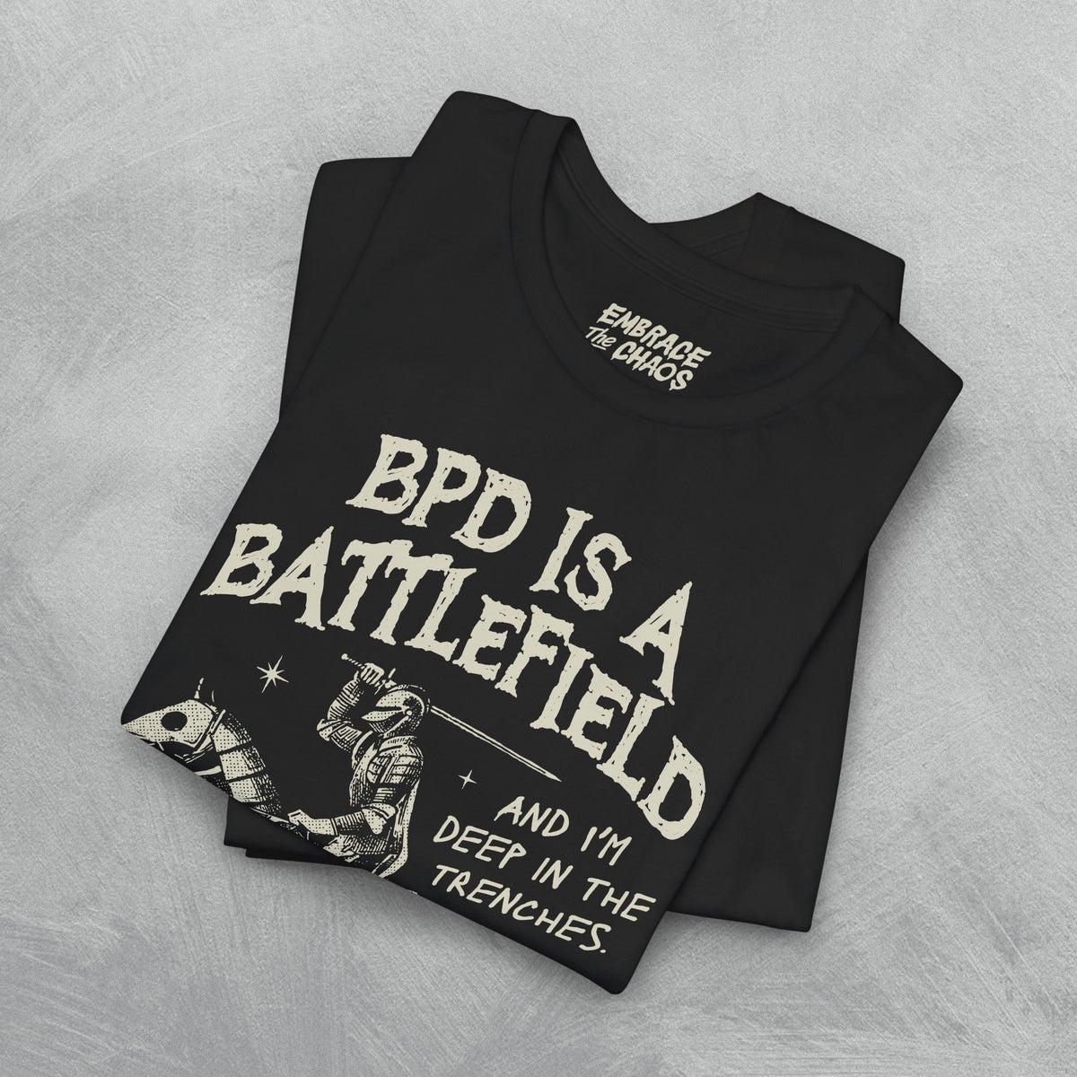 BPD IS A BATTLEFIELD T-SHIRT