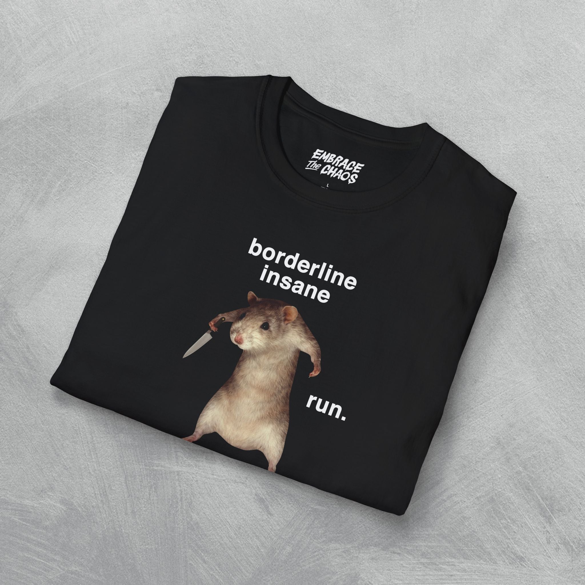 BORDERLINE INSANE TEE