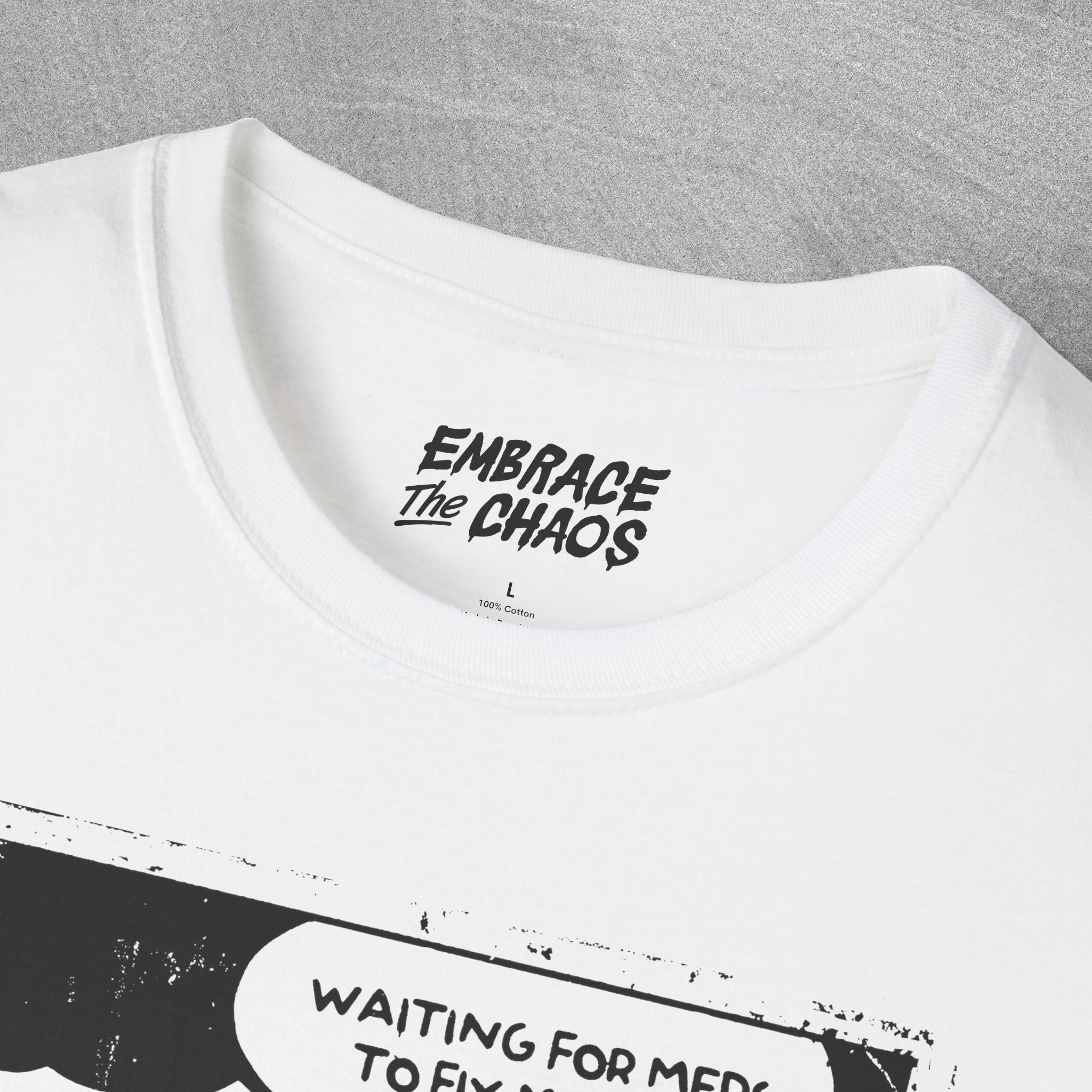 WAITING FOR MEDS TEE