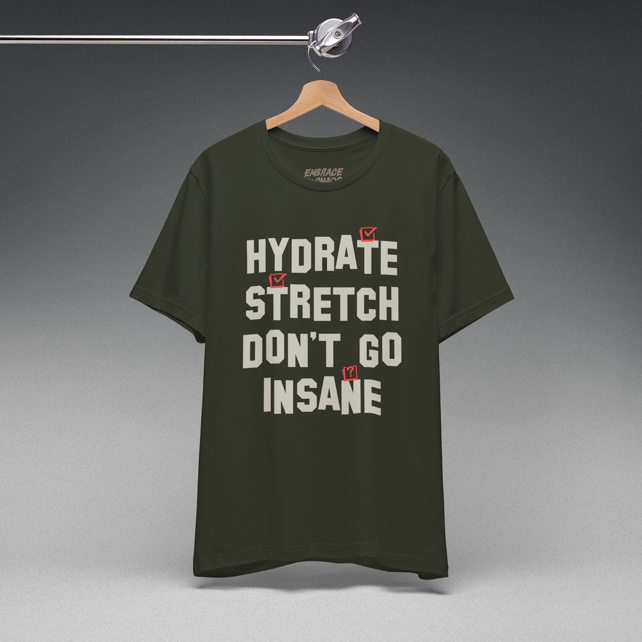 DON'T GO INSANE TEE