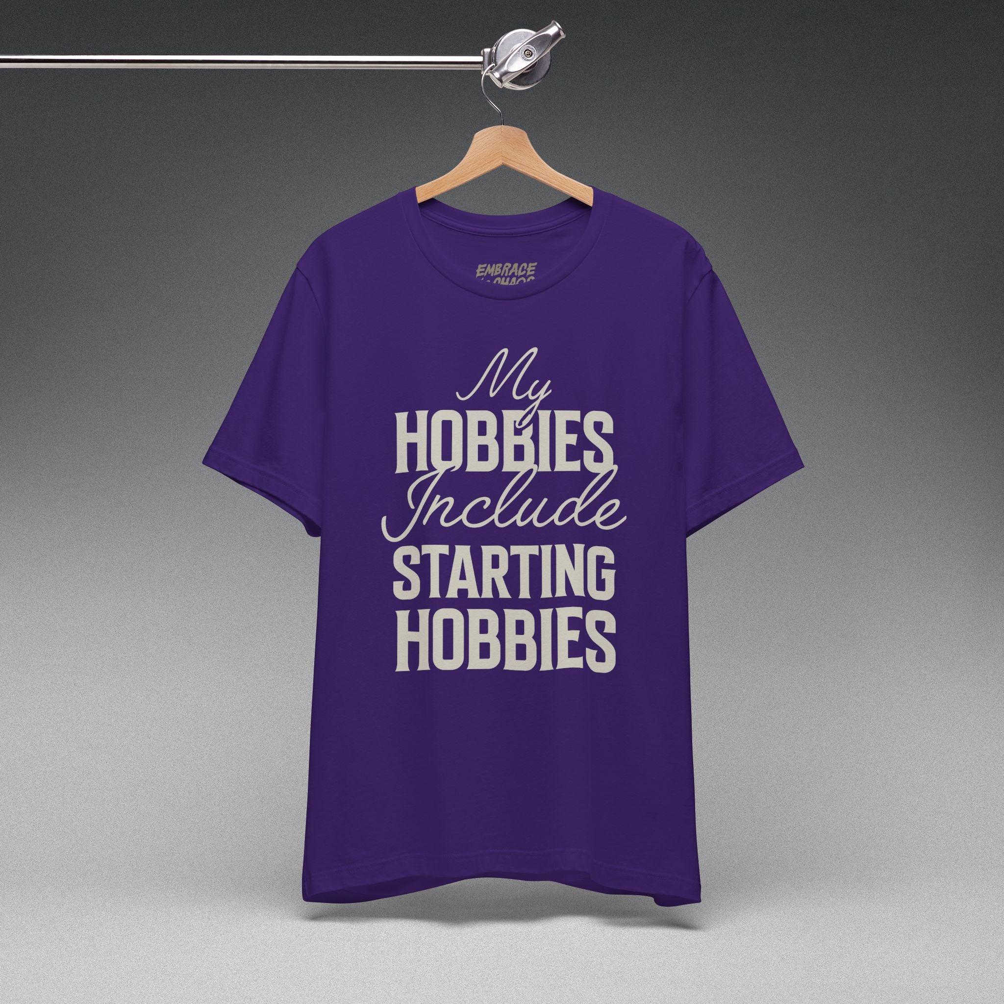 MY HOBBIES INCLUDE STARTING HOBBIES TEE