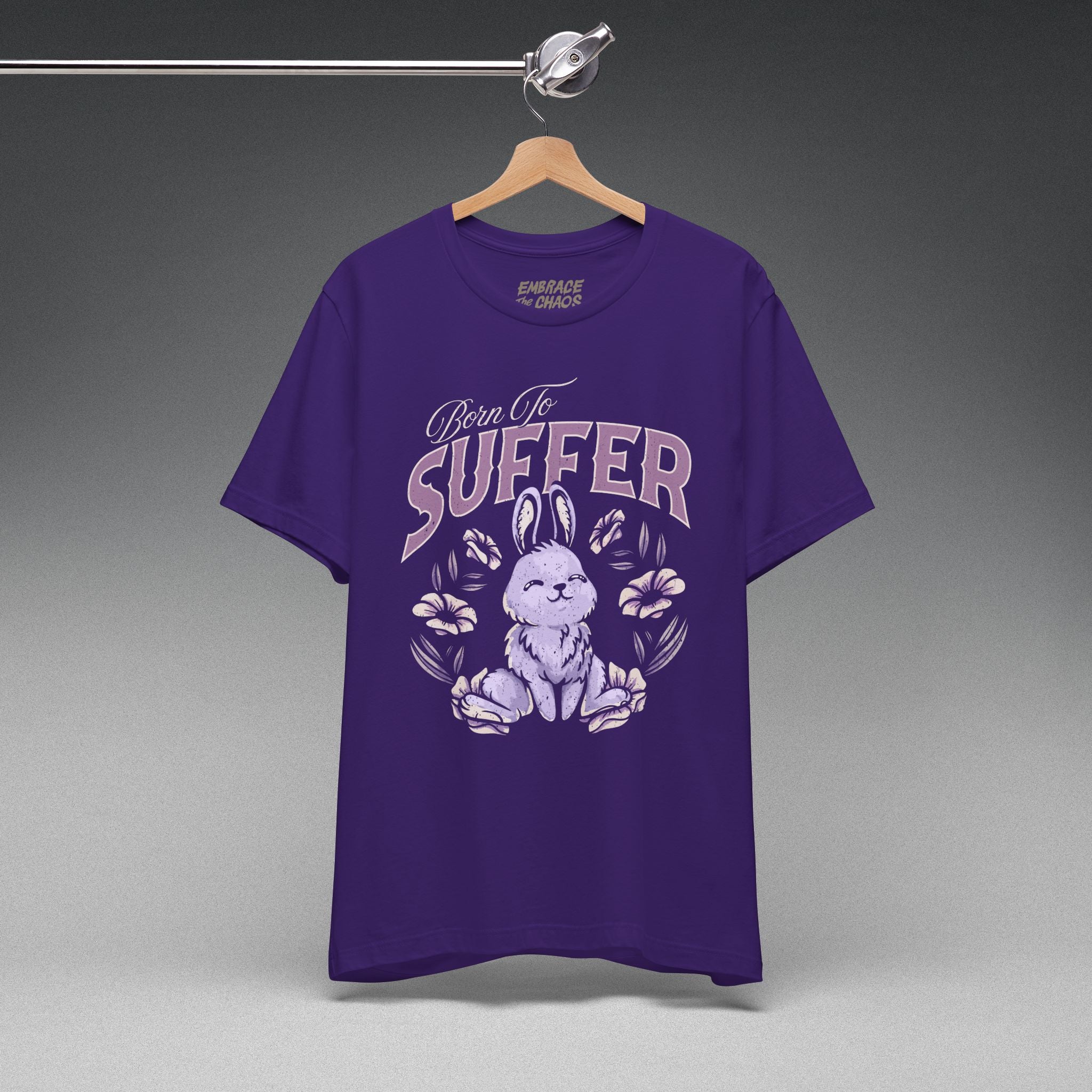BORN TO SUFFER TEE