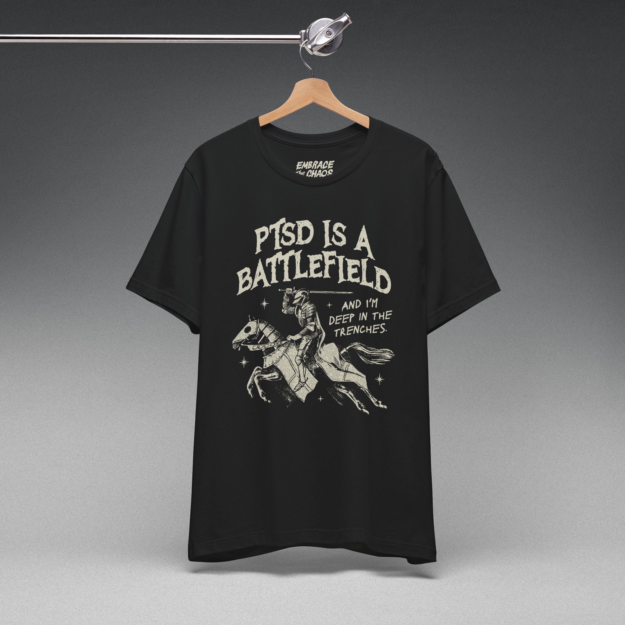 PTSD IS A BATTLEFIELD T-SHIRT