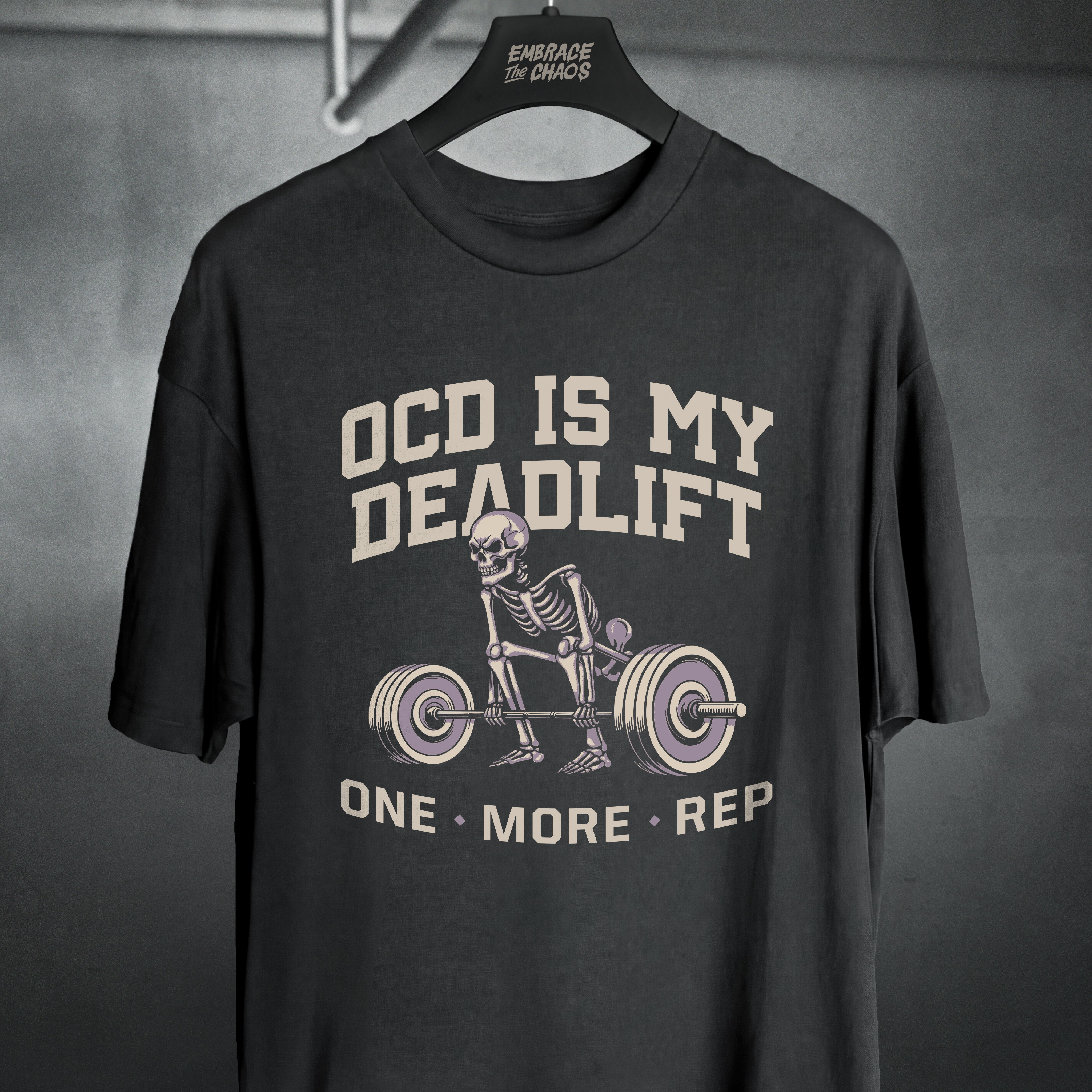 OCD IS MY DEADLIFT T-SHIRT