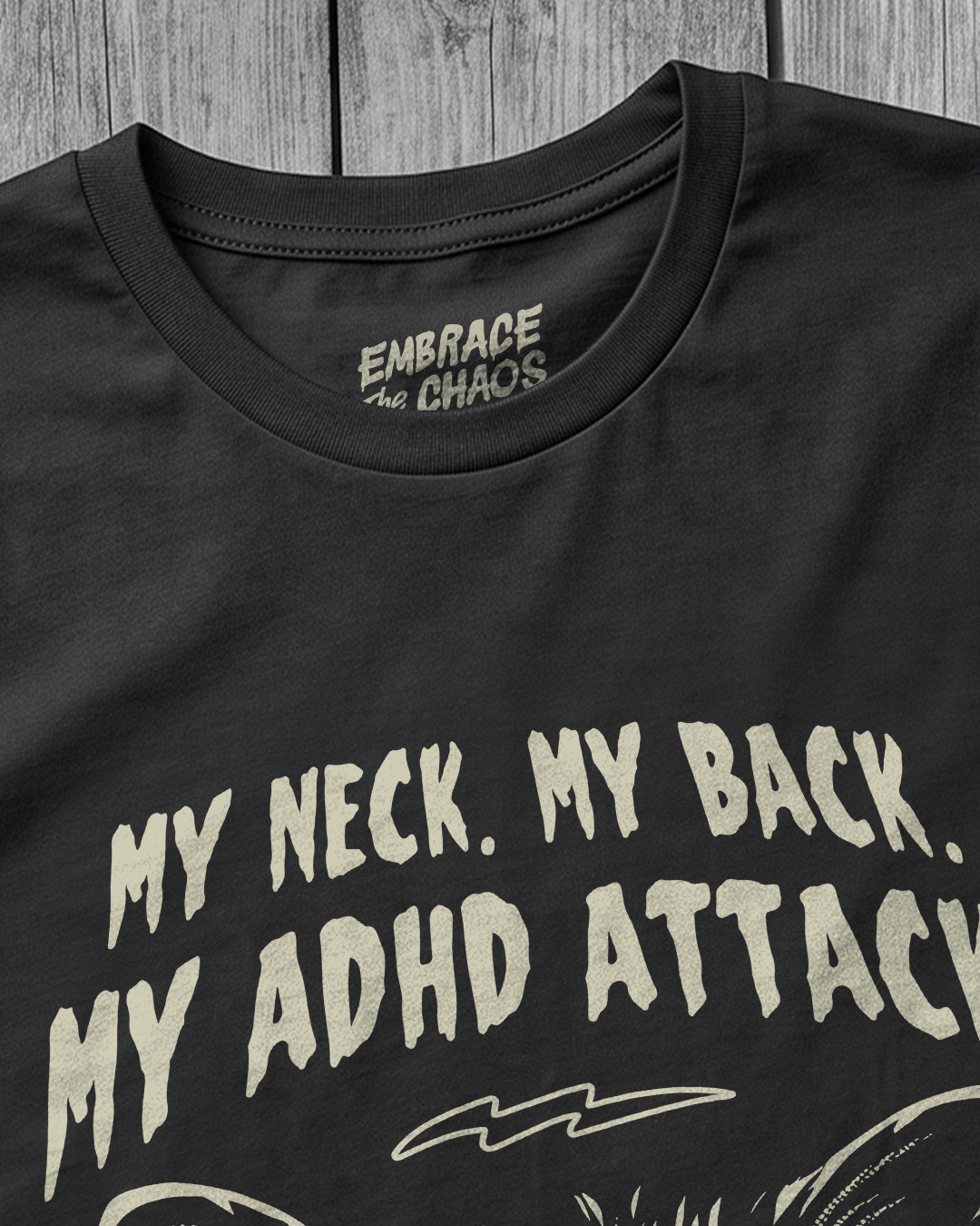 MY NECK MY BACK T-SHIRT
