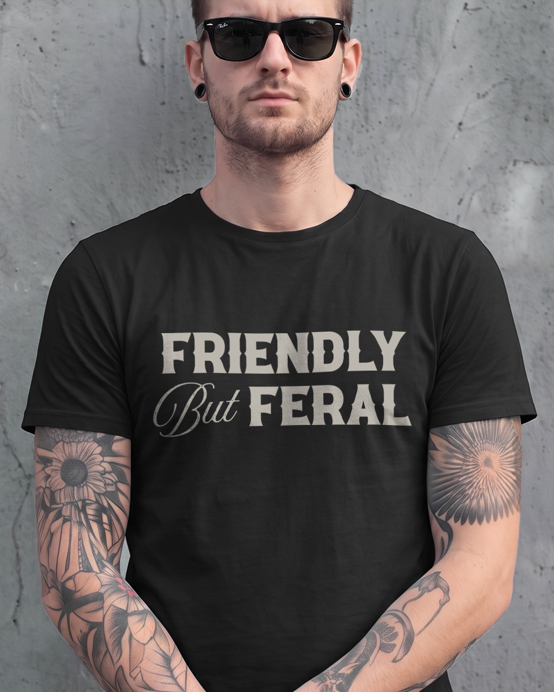 FRIENDLY BUT FERAL TEE
