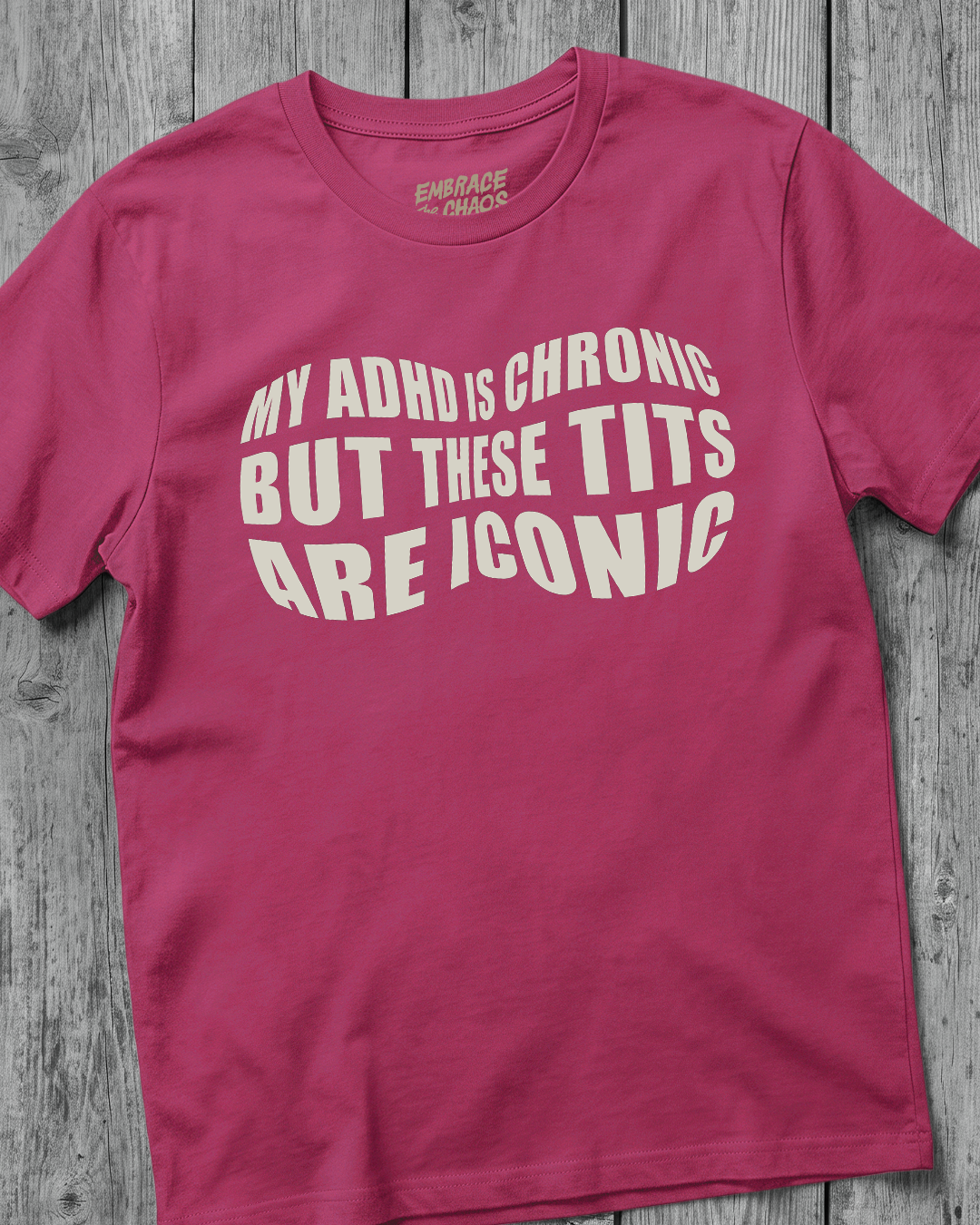BUT THESE TITS ARE ICONIC TEE