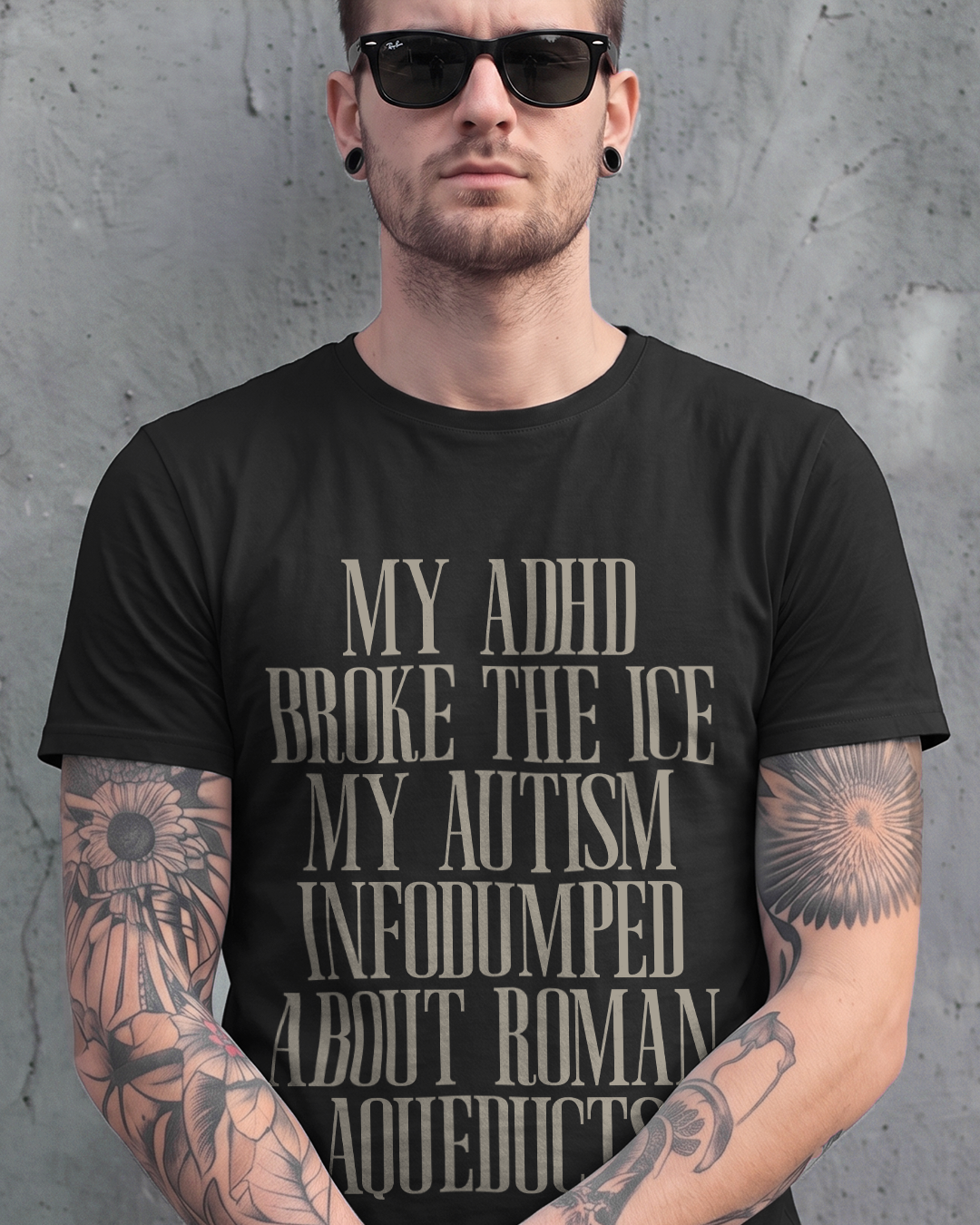 MY AUTISM INFODUMPED T-SHIRT