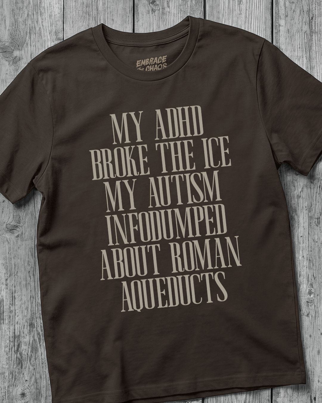 MY AUTISM INFODUMPED T-SHIRT