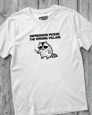 DEPRESSION PICKED THE WRONG VILLAIN TEE