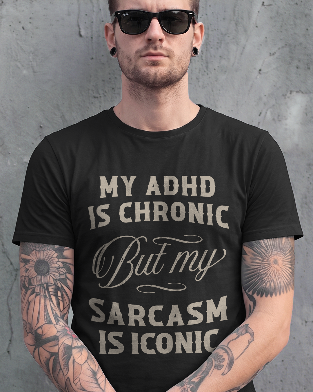 ADHD ✦ SARCASM IS ICONIC T-SHIRT