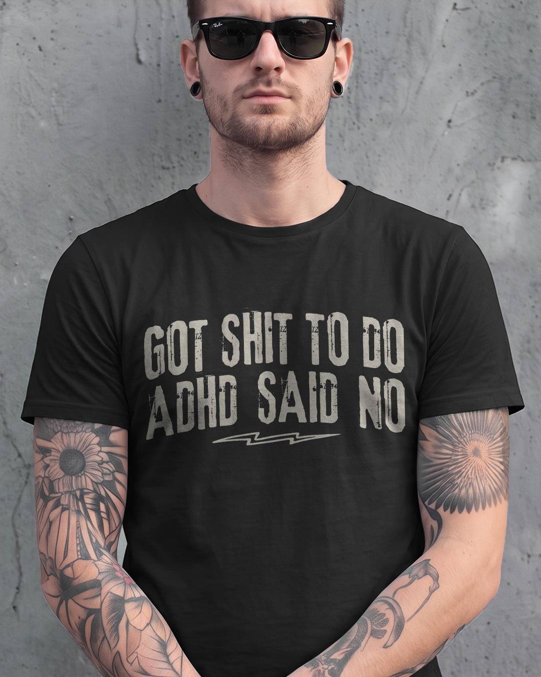 GOT SHIT TO DO, ADHD SAID NO TEE