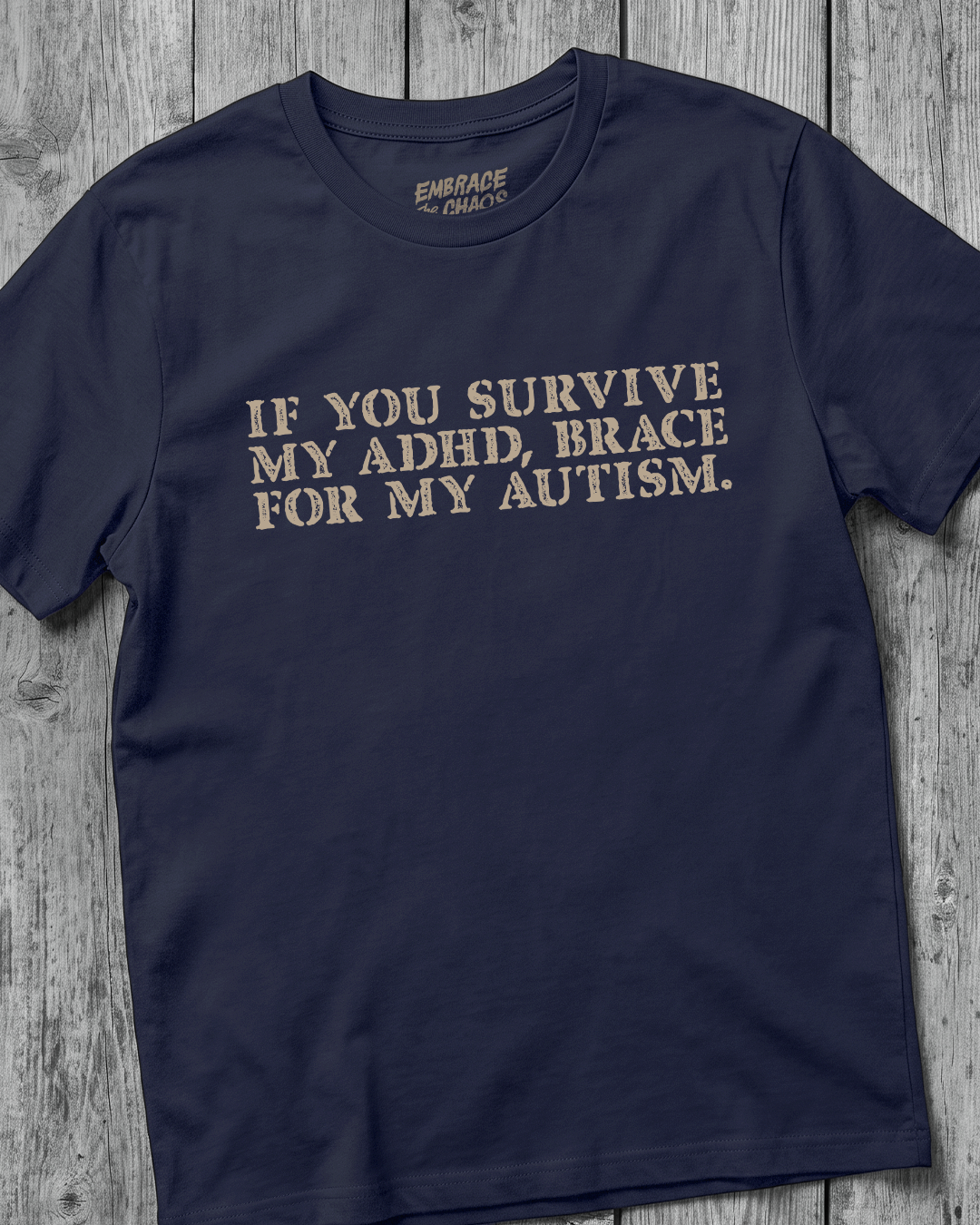 BRACE FOR MY AUTISM TEE