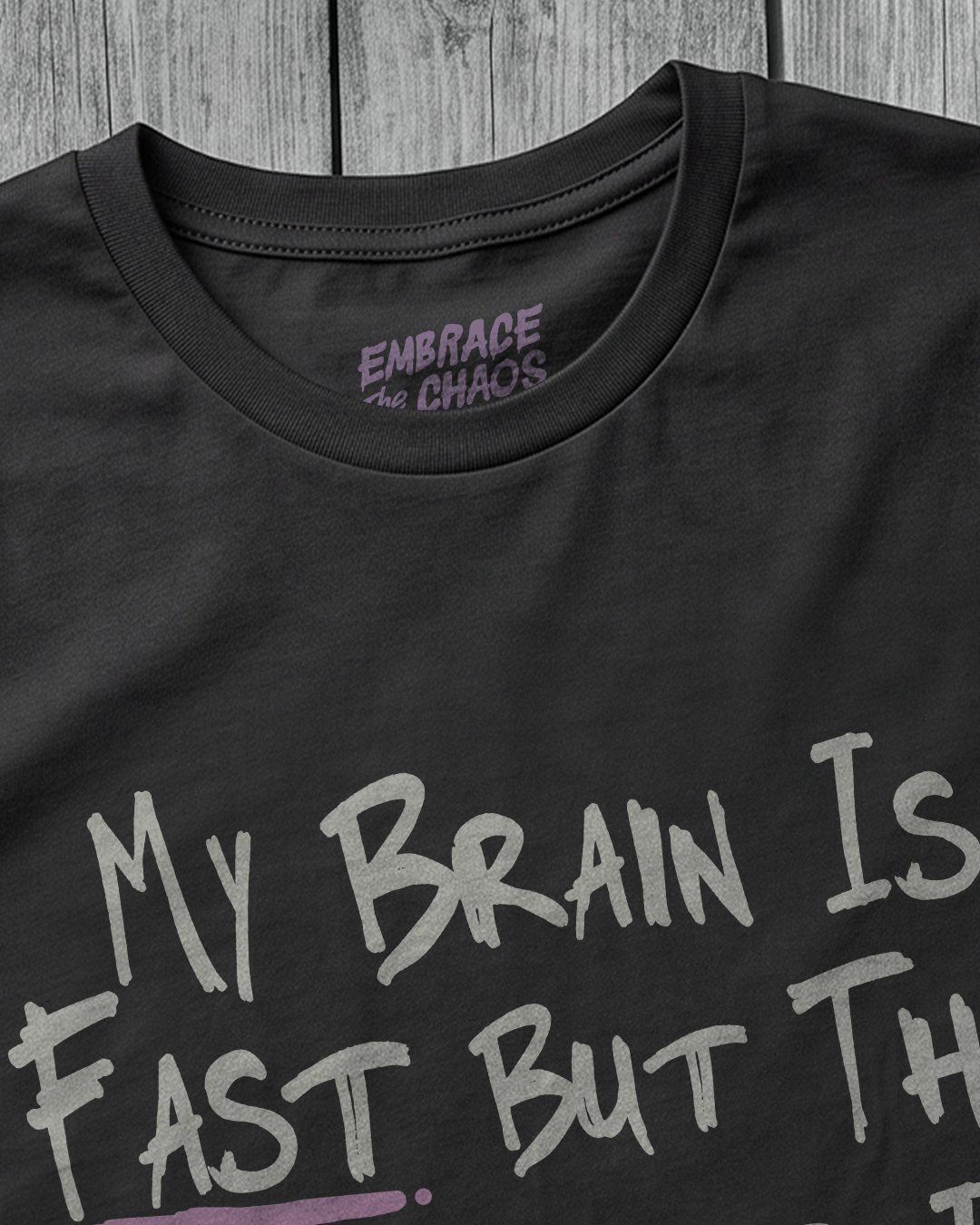 MY BRAIN IS FAST TEE