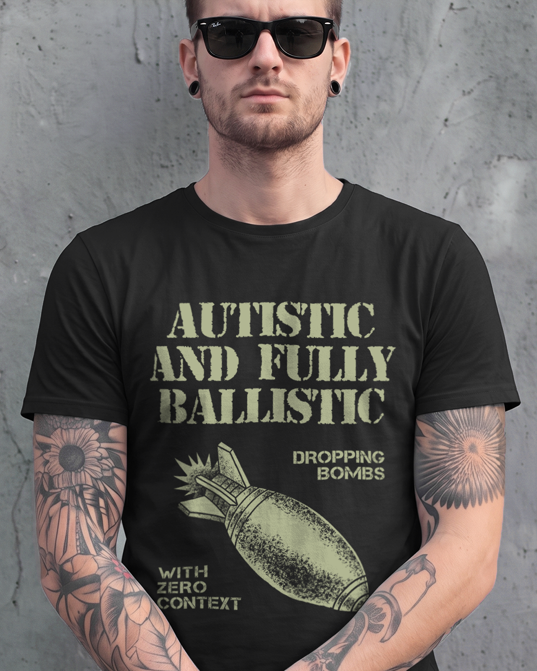 AUTISTIC & FULLY BALLISTIC TEE