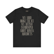MY AUTISM INFODUMPED T-SHIRT