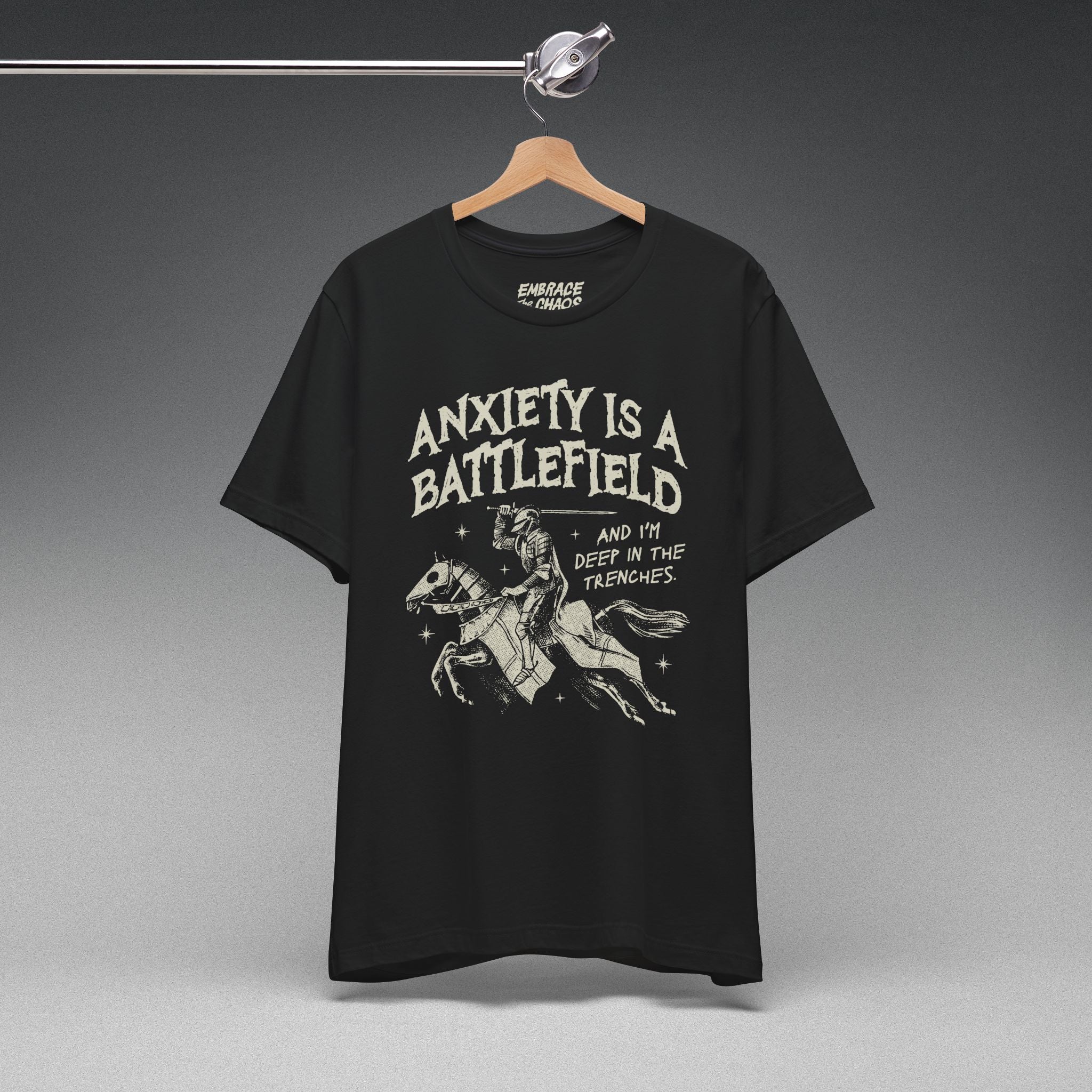 ANXIETY IS A BATTLEFIELD T-SHIRT