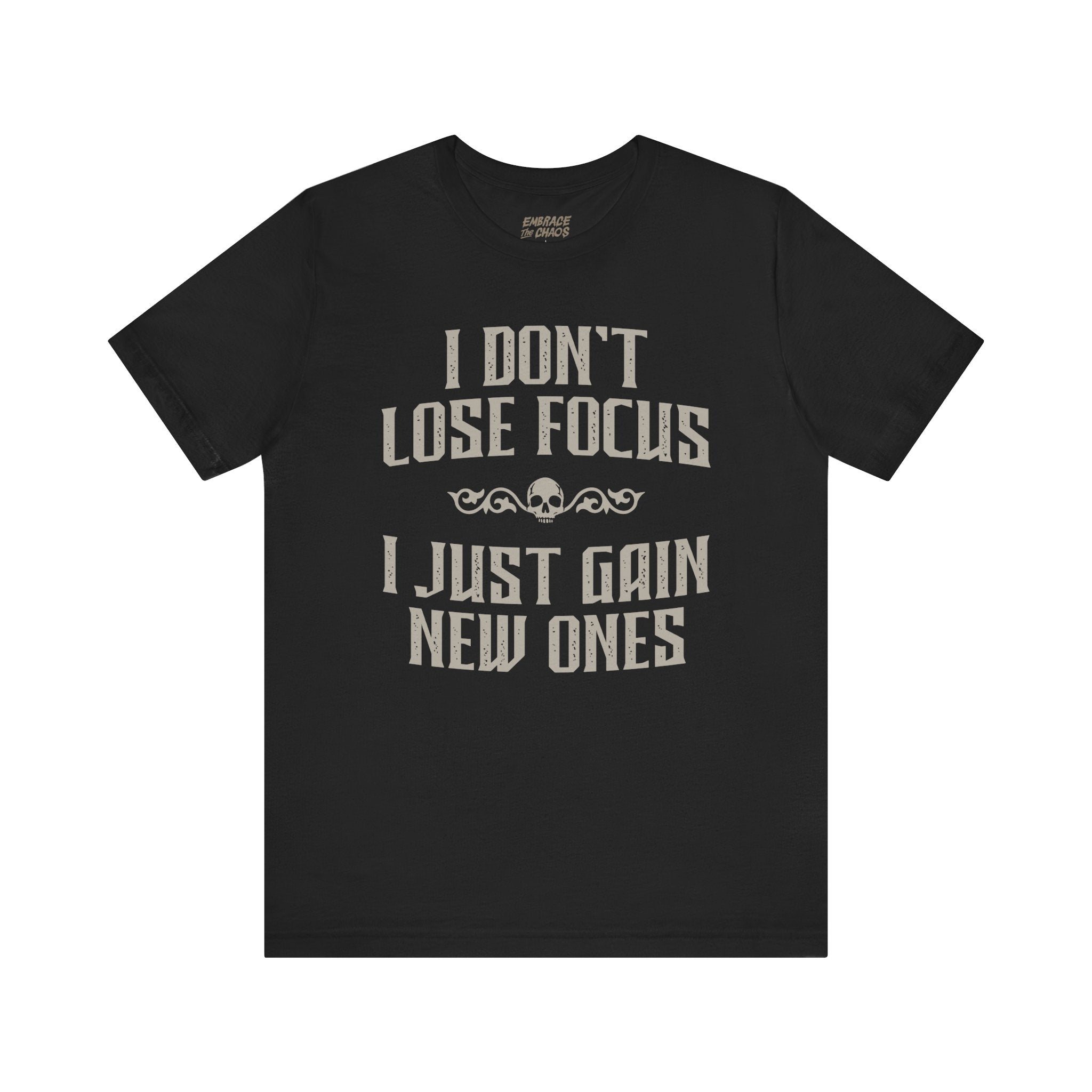 I JUST GAIN NEW ONES TEE