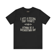I GOT A FEELING TEE