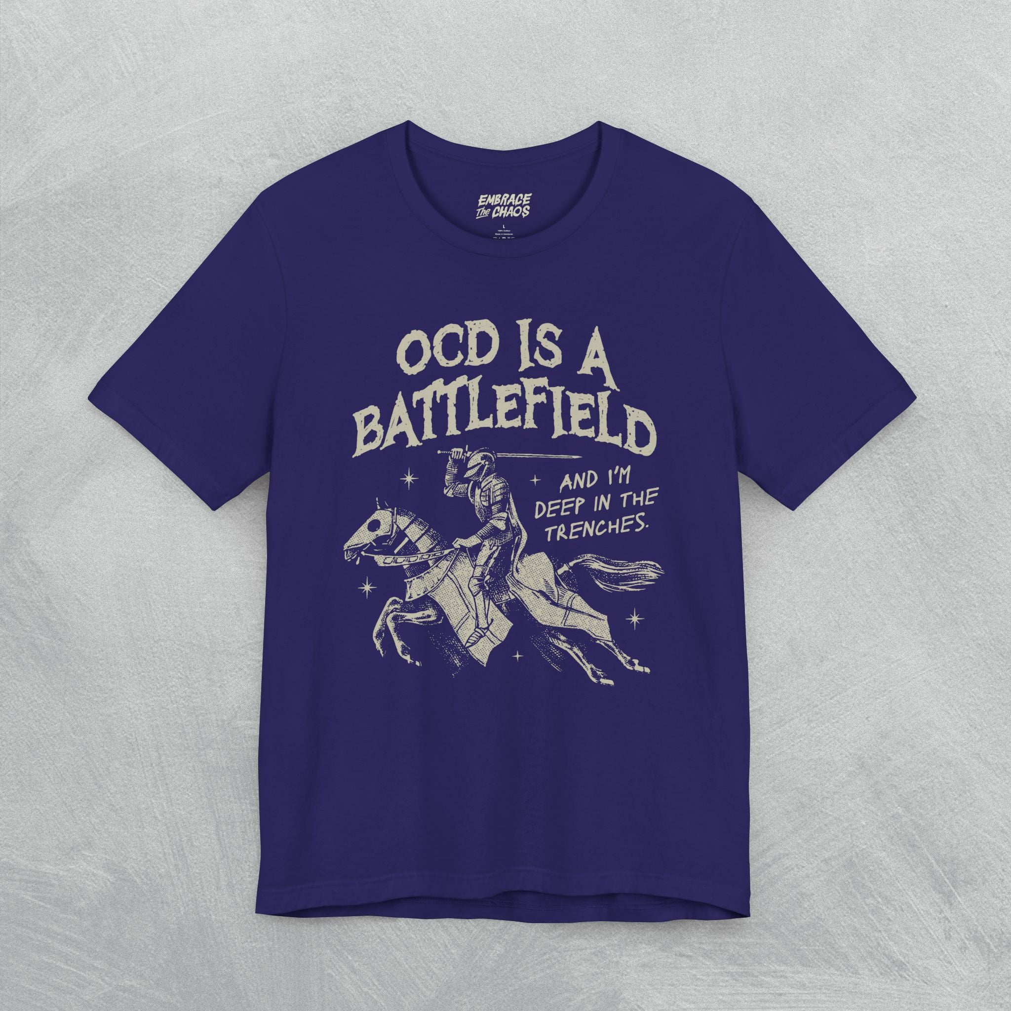 OCD IS A BATTLEFIELD T-SHIRT