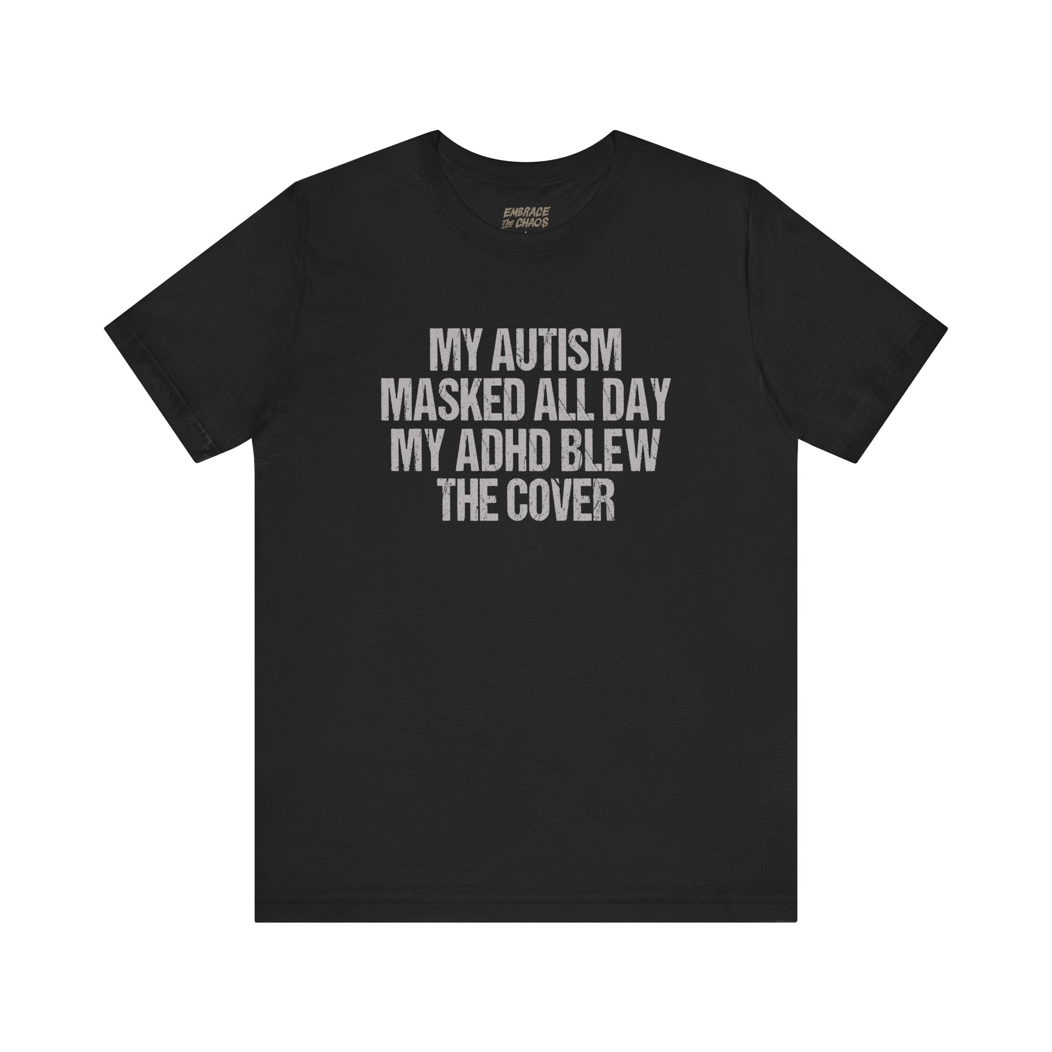 ADHD BLEW THE COVER TEE