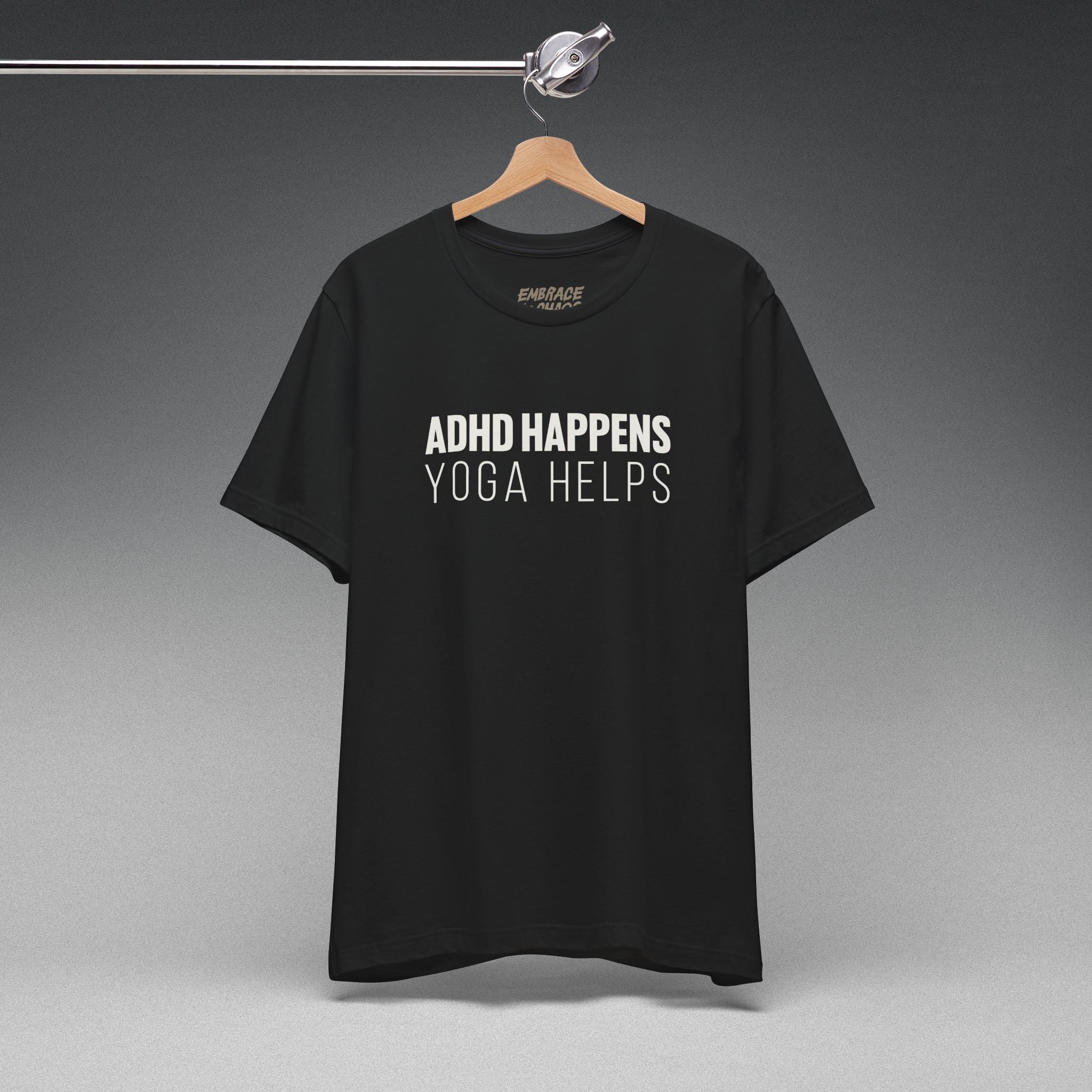 ADHD HAPPENS, YOGA HELPS TEE