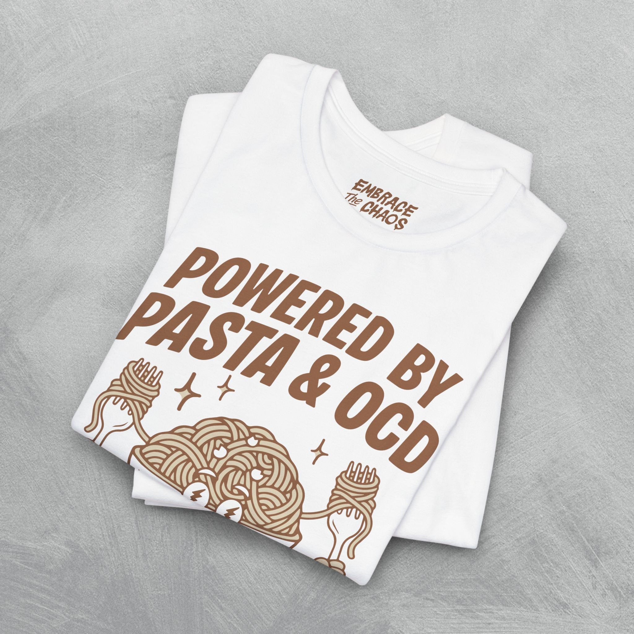POWERED BY PASTA & OCD TEE