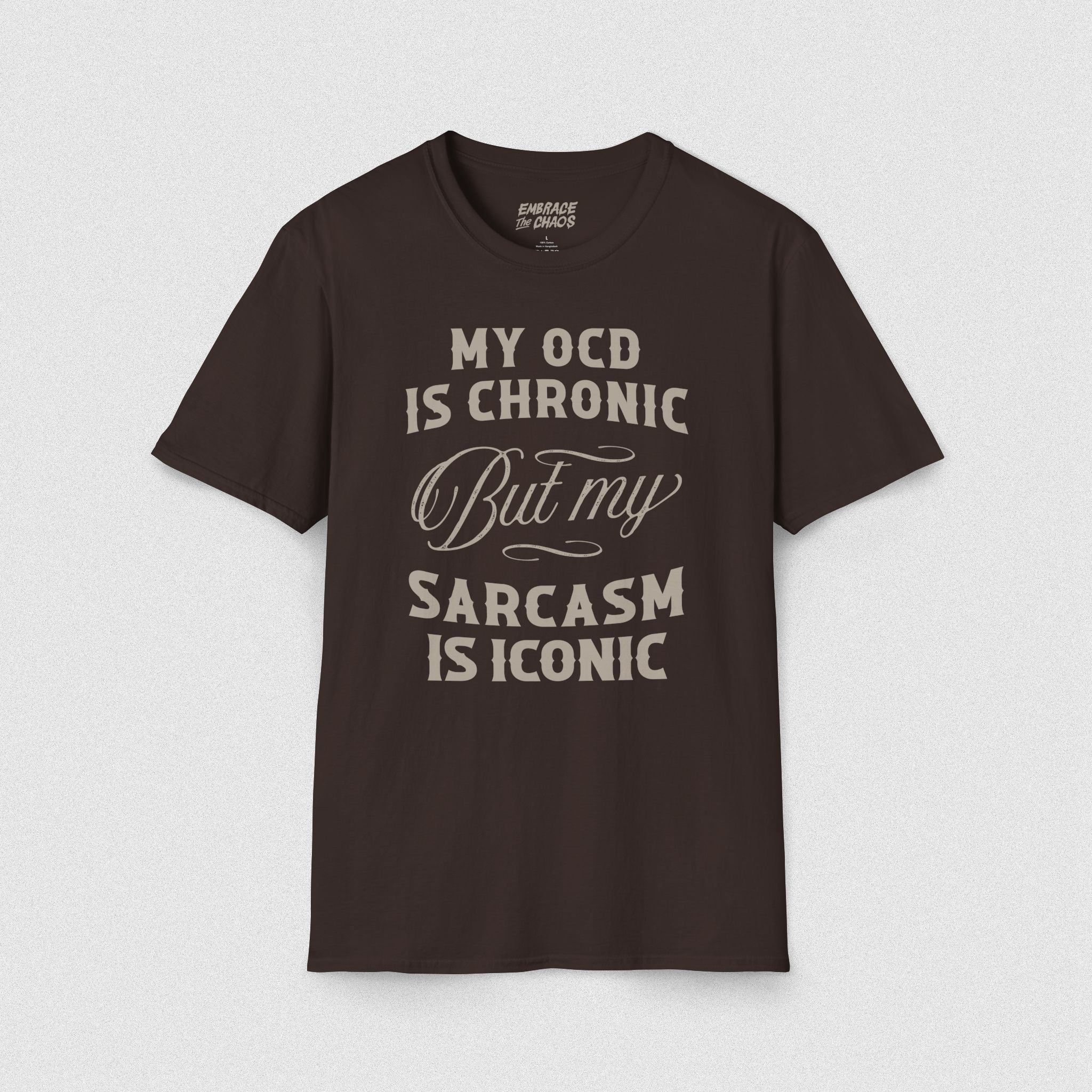OCD ✦ SARCASM IS ICONIC T-SHIRT