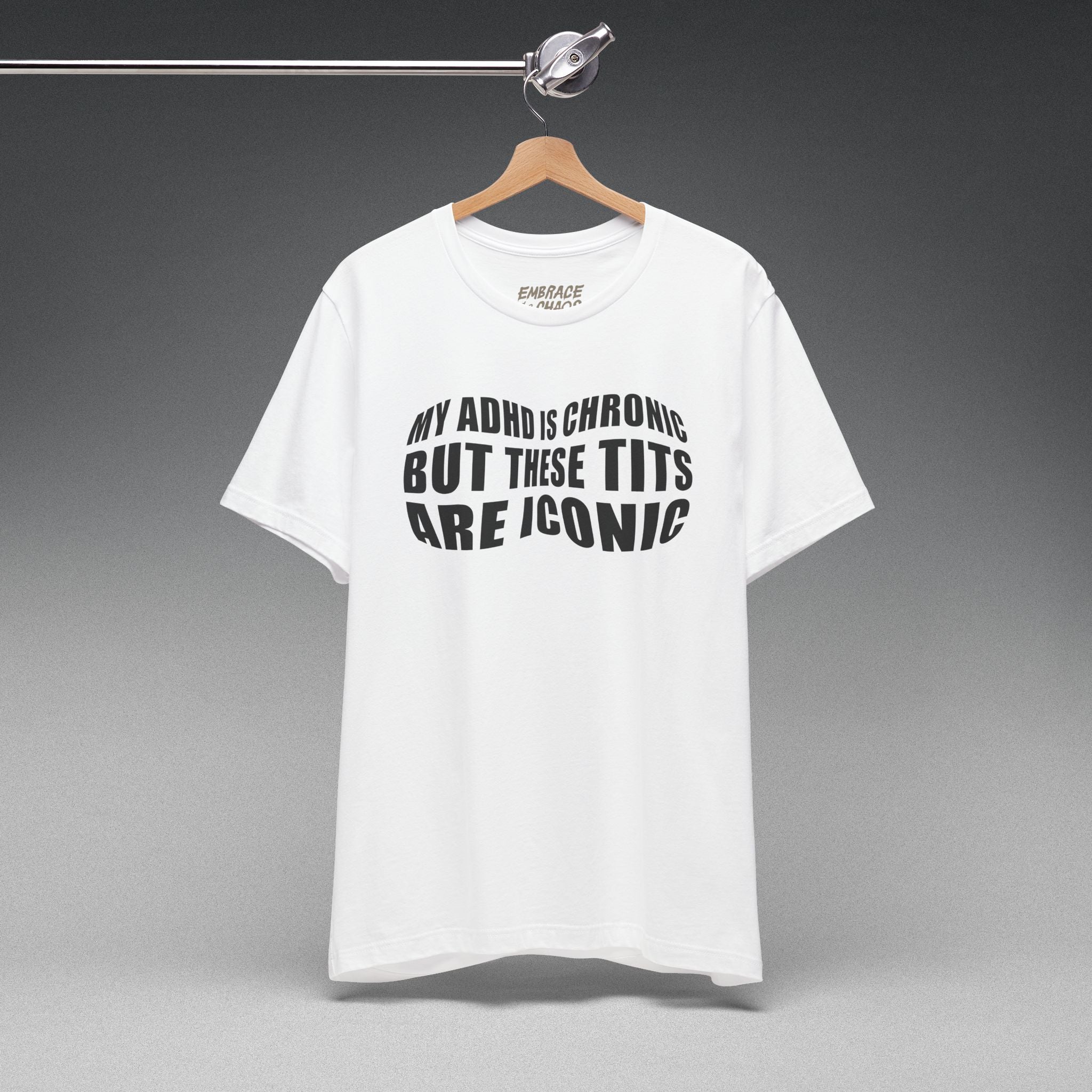 BUT THESE TITS ARE ICONIC TEE