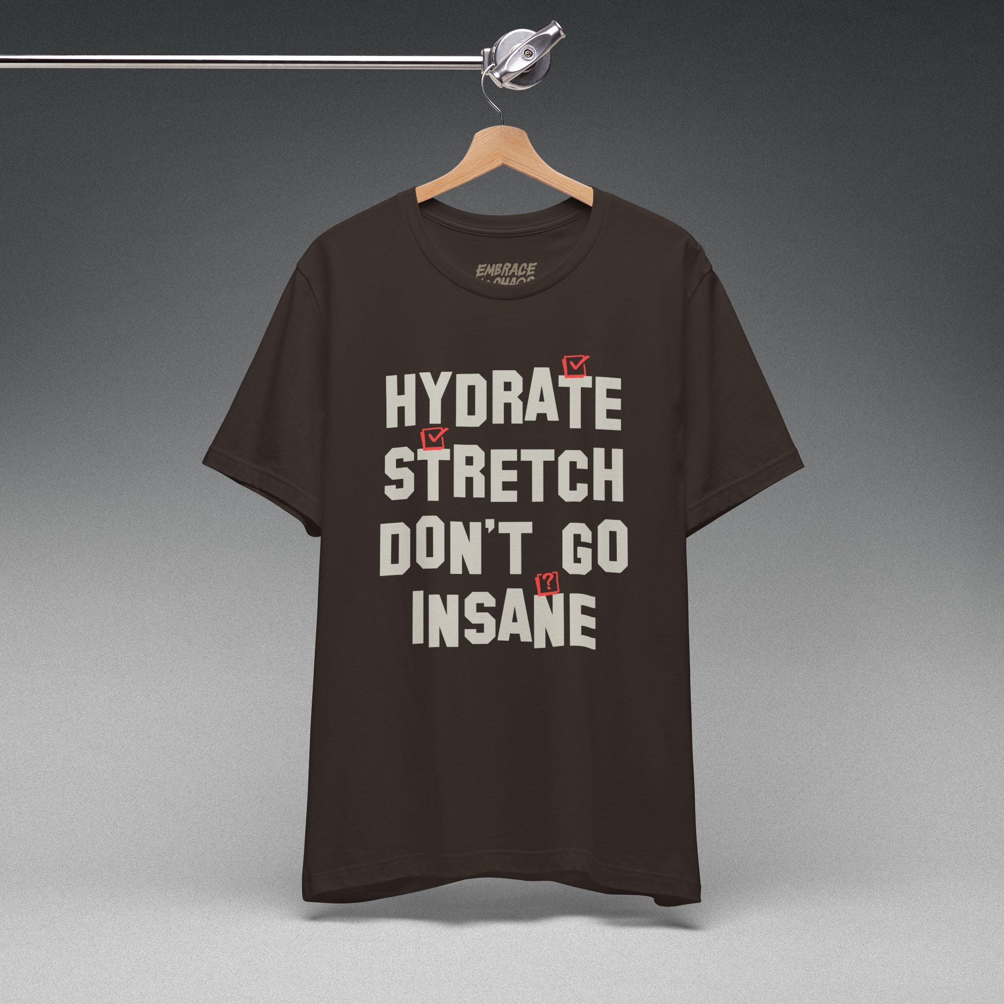 DON'T GO INSANE TEE