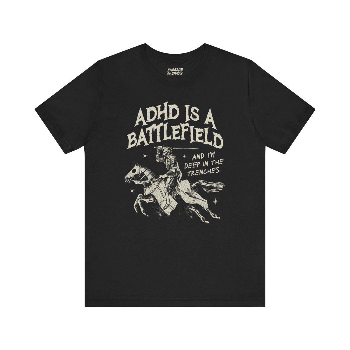 ADHD IS A BATTLEFIELD T-SHIRT XS Black - Embrace The Chaos mental health humor apparel