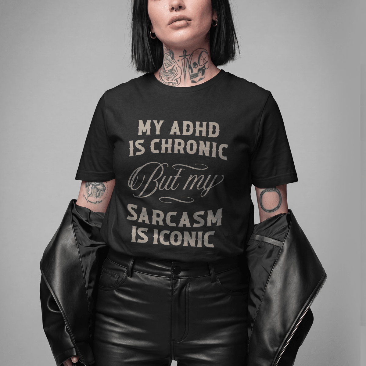 ADHD ✦ SARCASM IS ICONIC T - SHIRT Dark Chocolate S - Embrace The Chaos mental health humor apparel