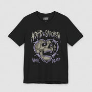 ADHD & SARCASM UNTIL DEATH TEE XS Black - Embrace The Chaos mental health humor apparel
