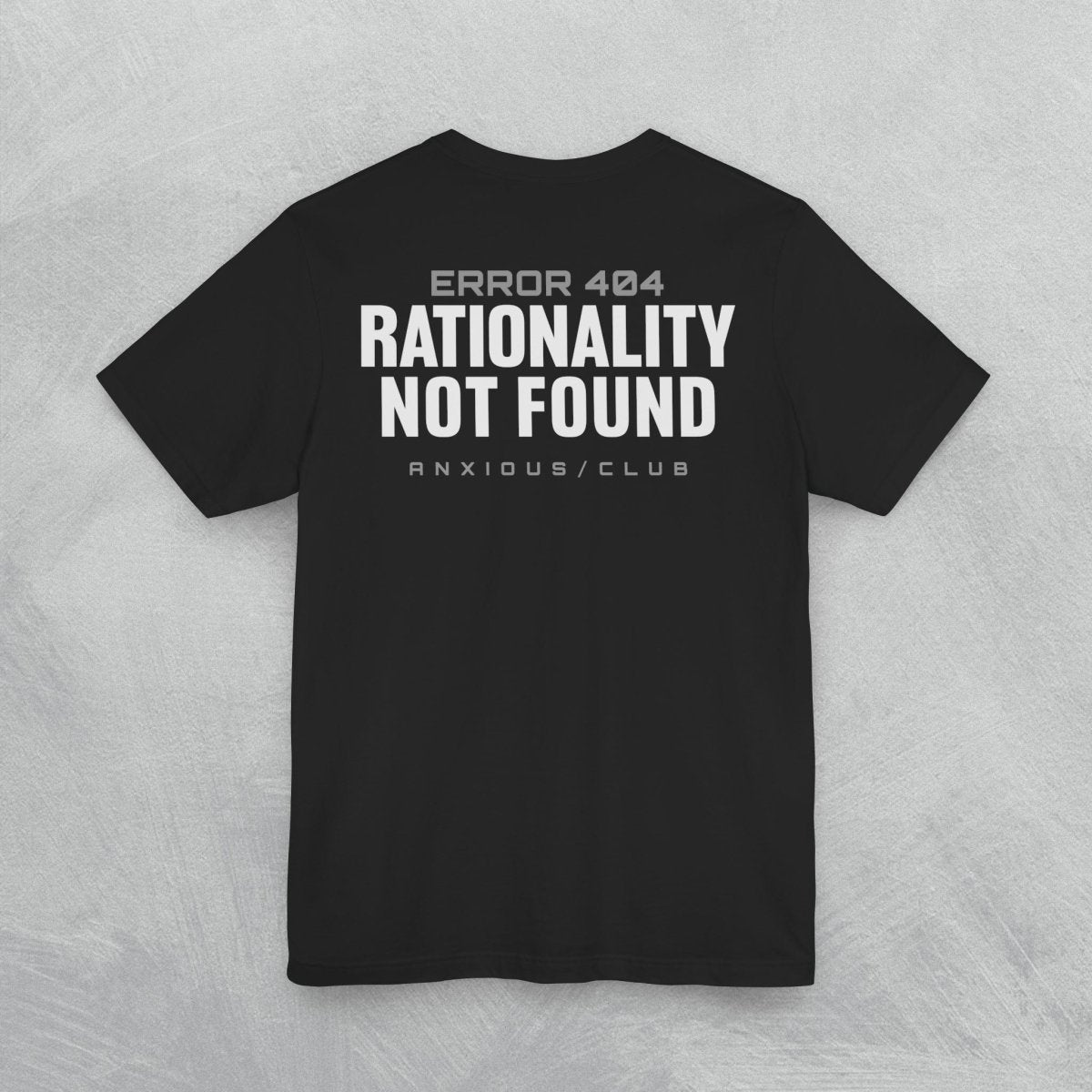 ANXIETY ERROR 404 T - SHIRT XS Dark Grey - Embrace The Chaos mental health humor apparel