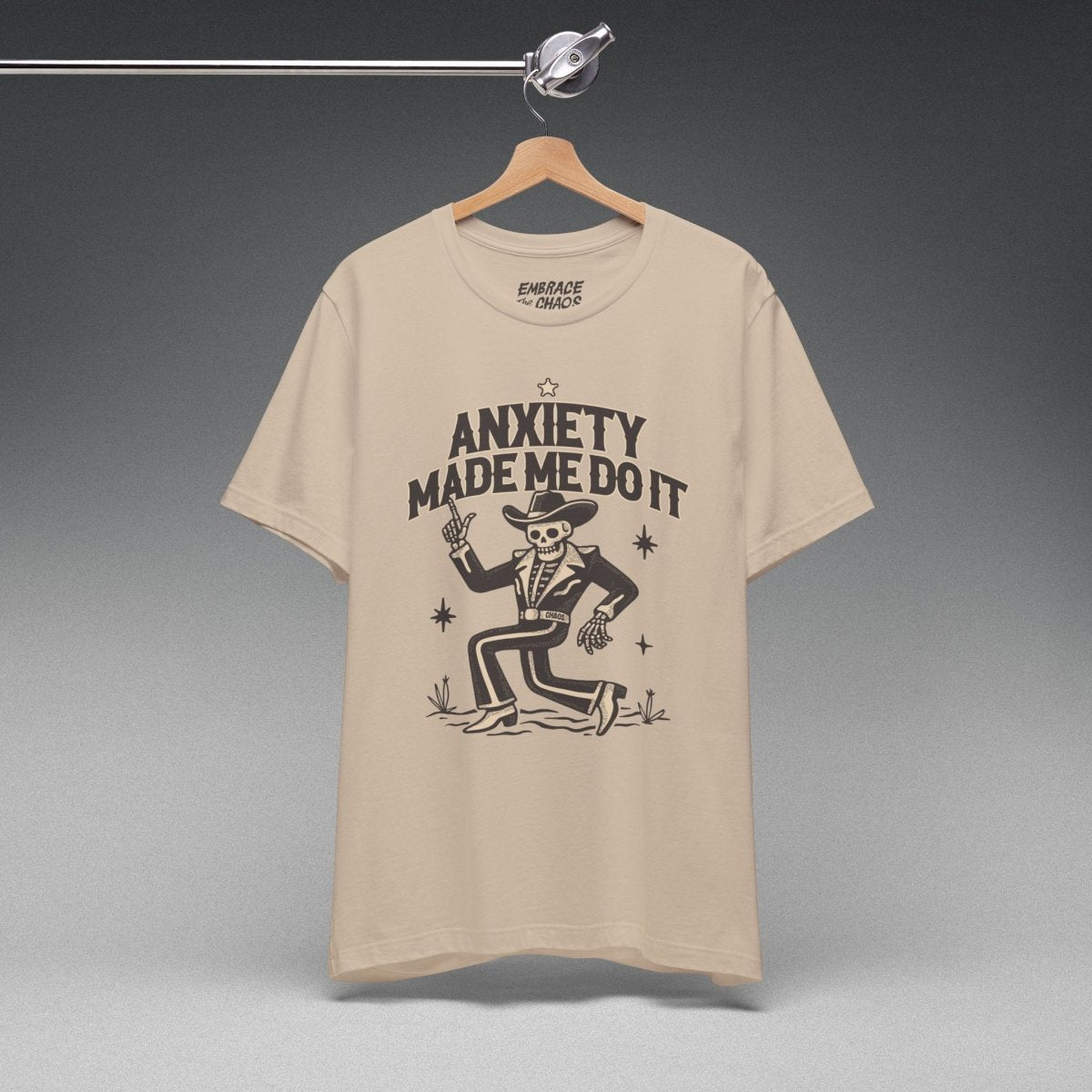 ANXIETY MADE ME DO IT T-SHIRT XS Tan - Embrace The Chaos mental health humor apparel
