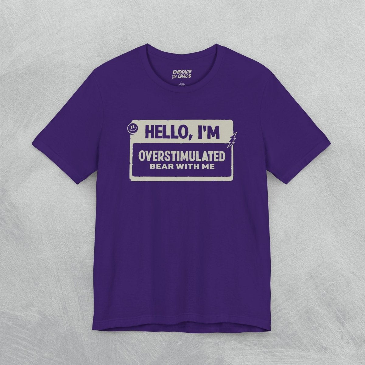 AUTISM ✦ HELLO I'M TEE XS Dark Olive - Embrace The Chaos mental health humor apparel