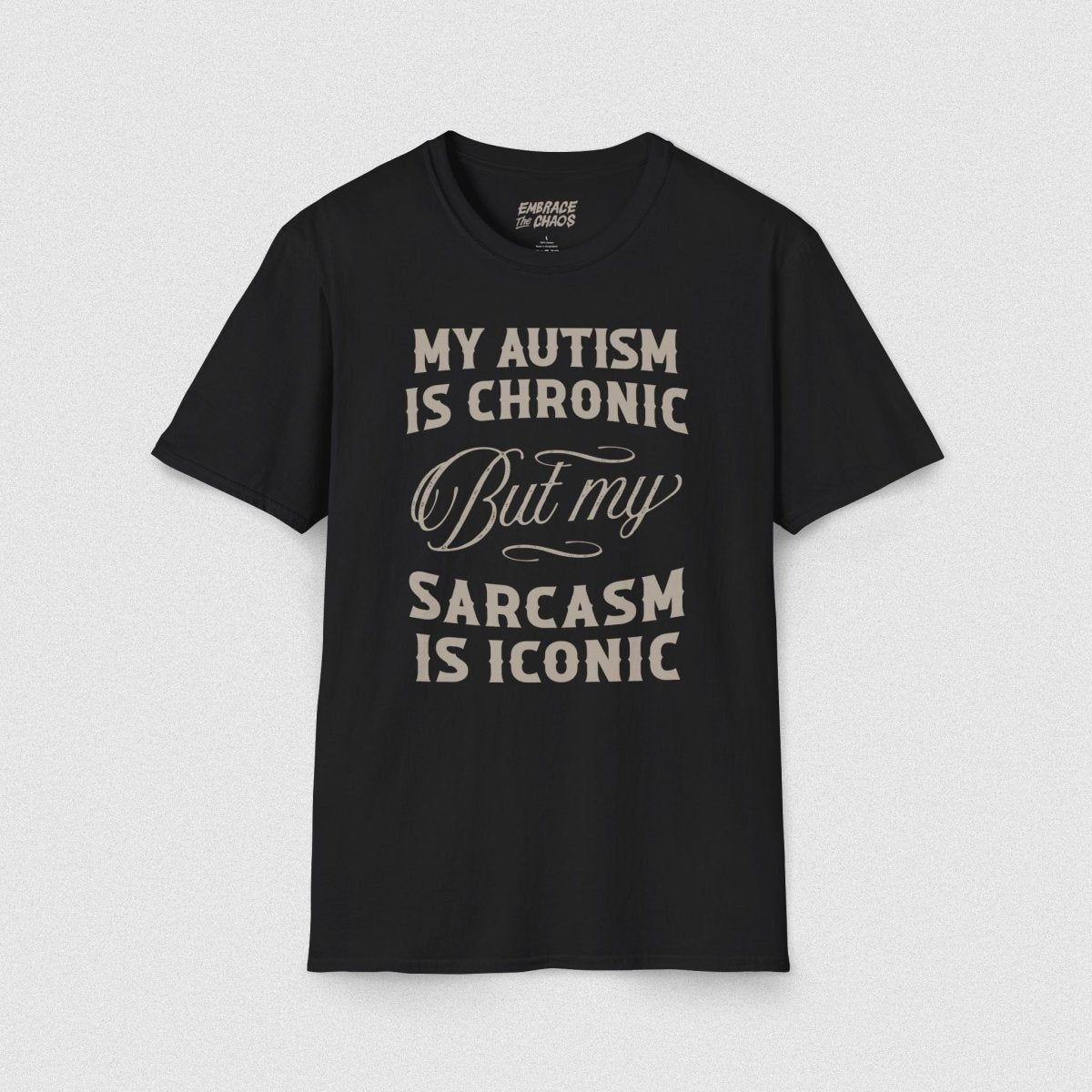 AUTISM ✦ SARCASM IS ICONIC T - SHIRT Black XS - Embrace The Chaos mental health humor apparel
