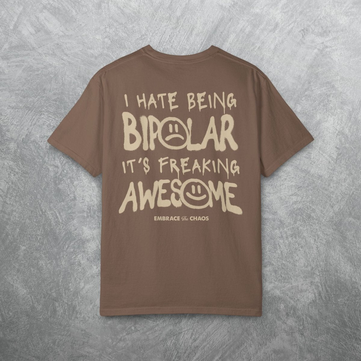 AWESOME BIPOLARITY T - SHIRT Espresso S - Embrace The Chaos mental health humor apparel