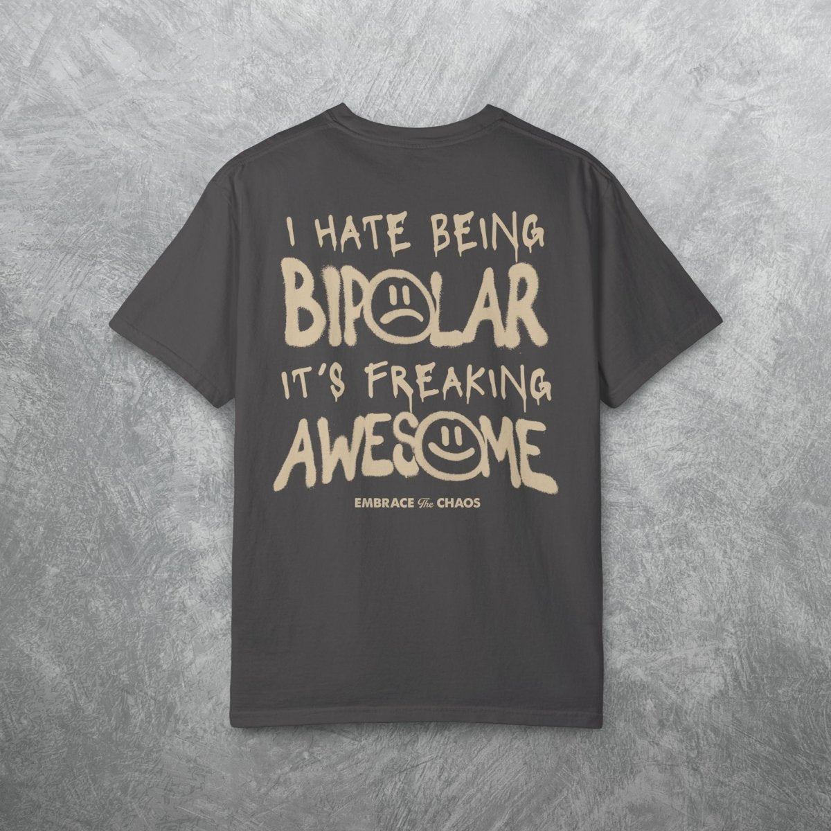 AWESOME BIPOLARITY T - SHIRT Graphite S - Embrace The Chaos mental health humor apparel