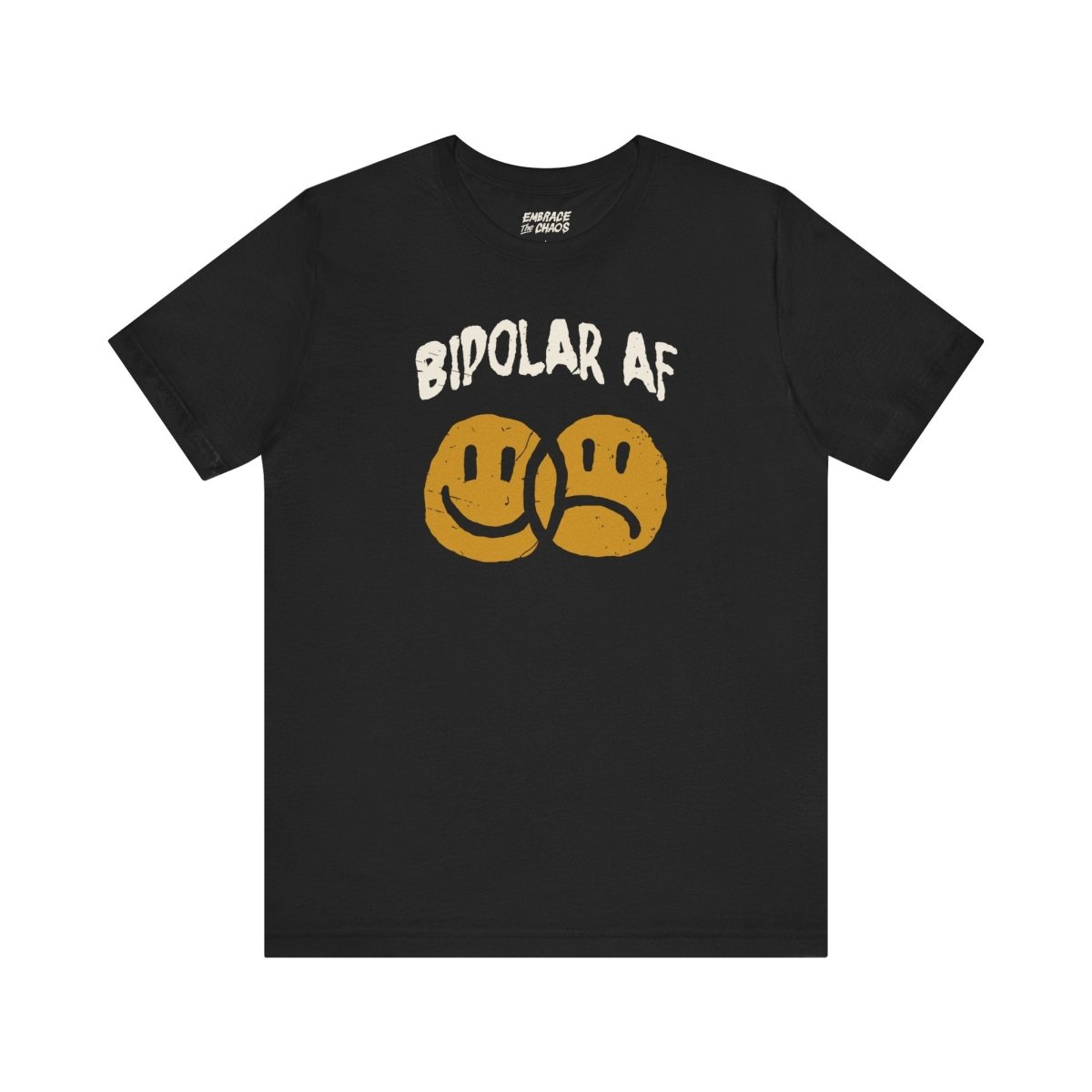 BIPOLAR AF T-SHIRT XS Black - Embrace The Chaos mental health humor apparel