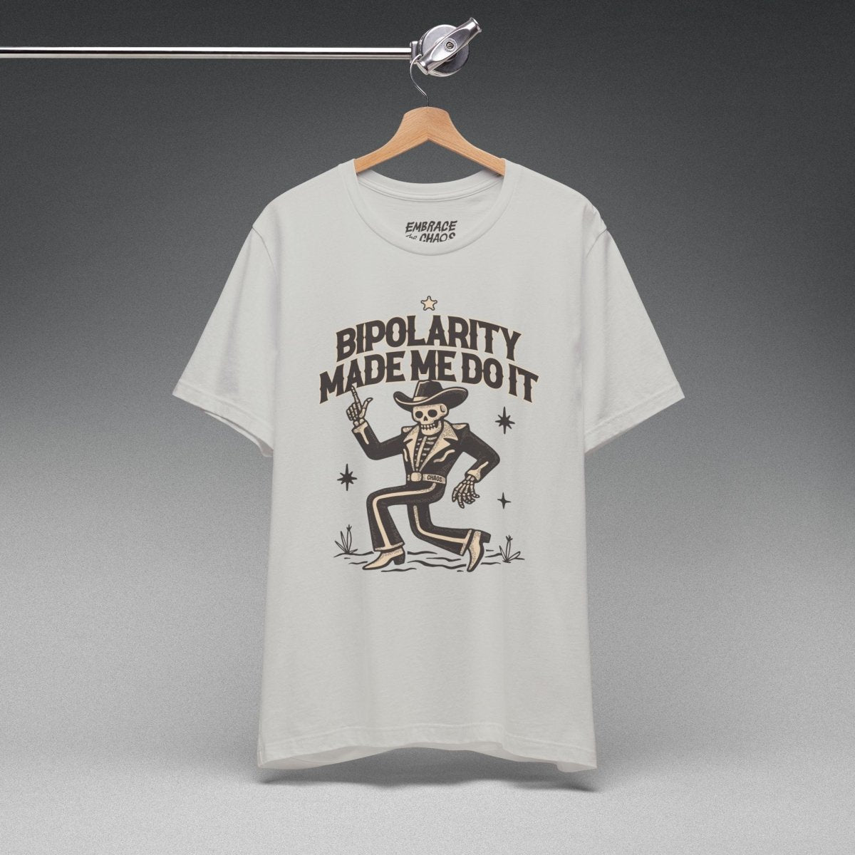 BIPOLARITY MADE ME DO IT T-SHIRT XS Silver - Embrace The Chaos mental health humor apparel