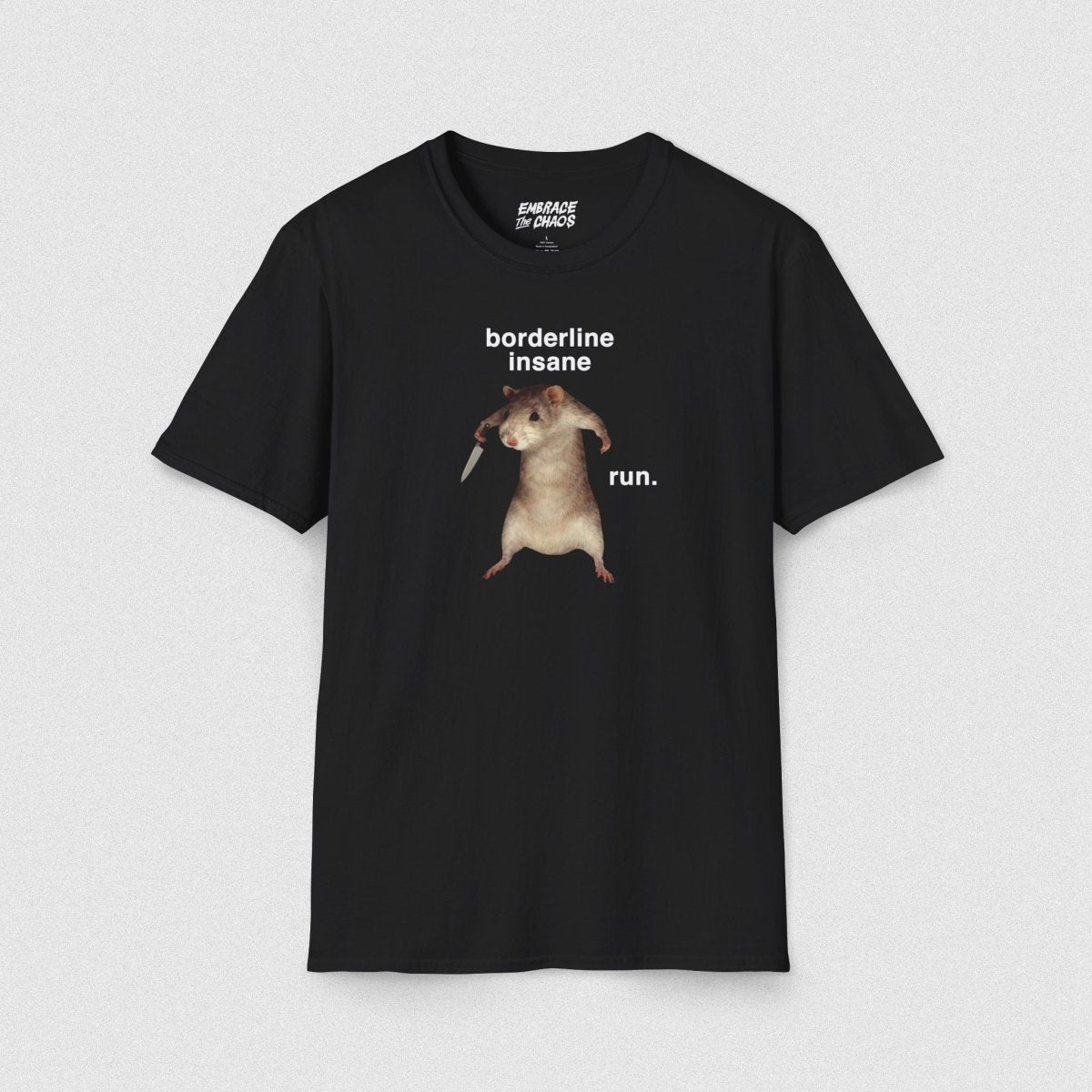 BORDERLINE INSANE TEE Black XS - Embrace The Chaos mental health humor apparel